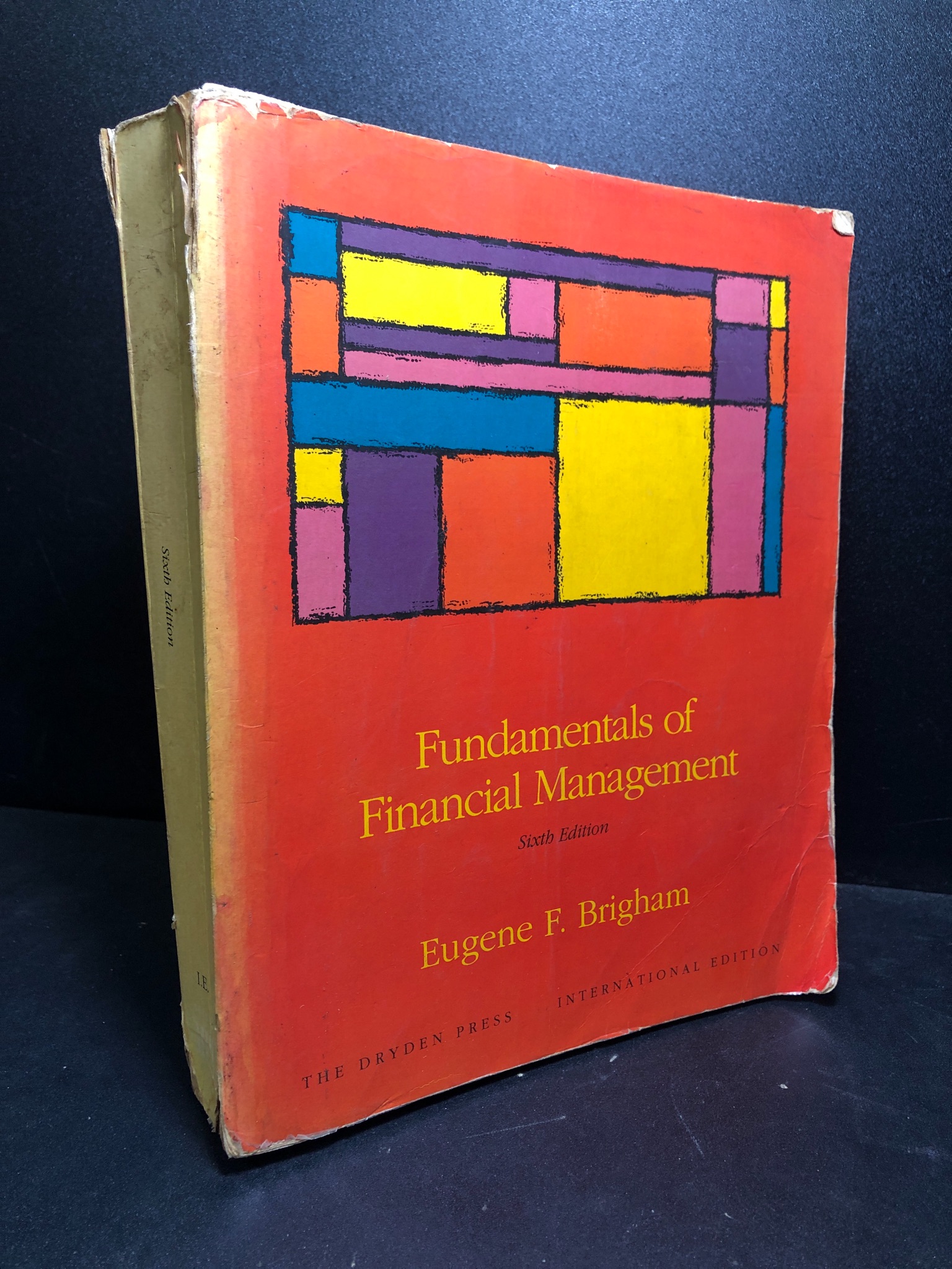 Fundamentals of financial mângement Eugene F Brigham mới 80% ghi , ố , highlight HCM1612