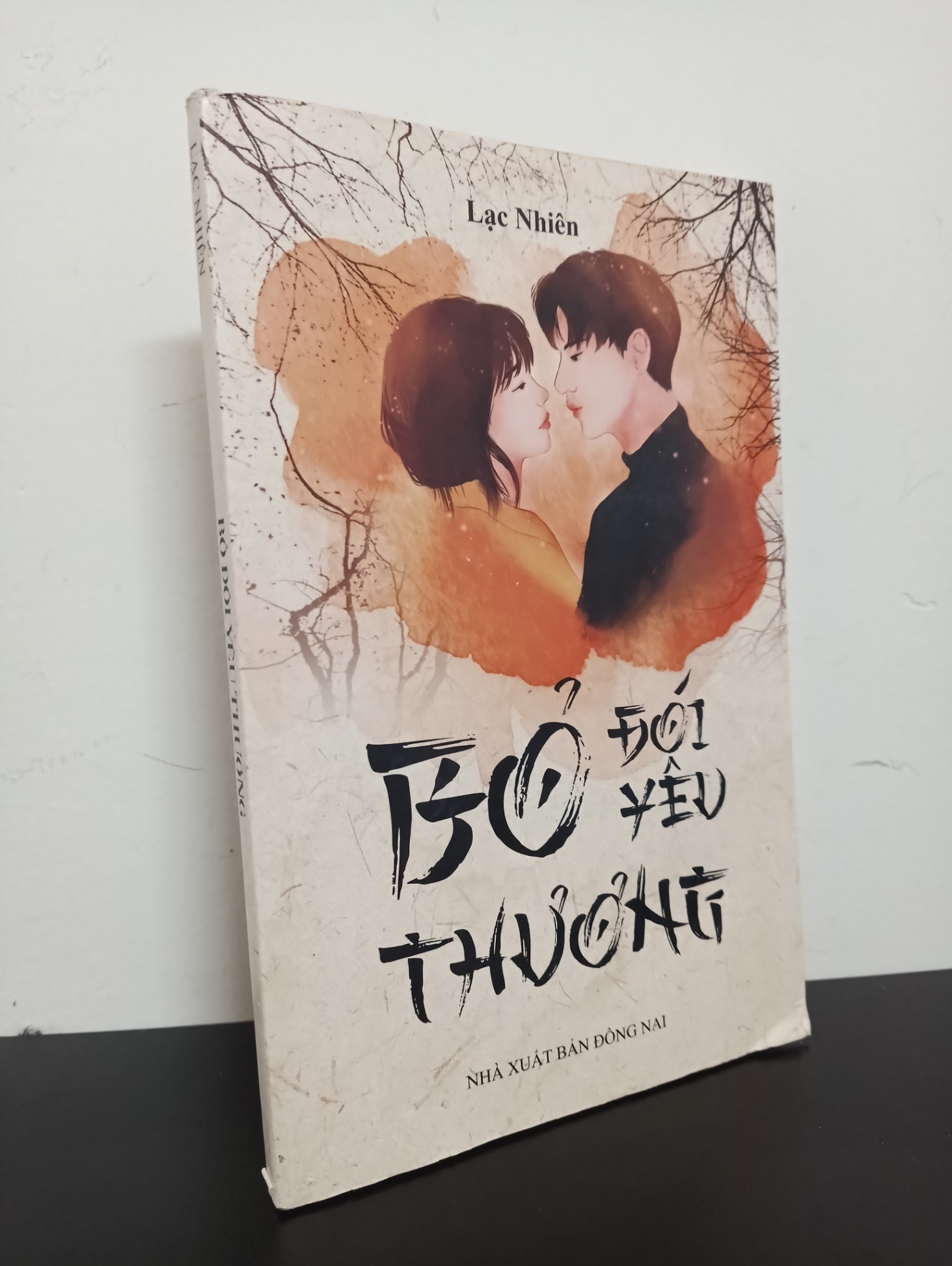 Bỏ Đói Yêu Thương (2019) - Lạc Nhiên Mới 90% HCM.ASB2301