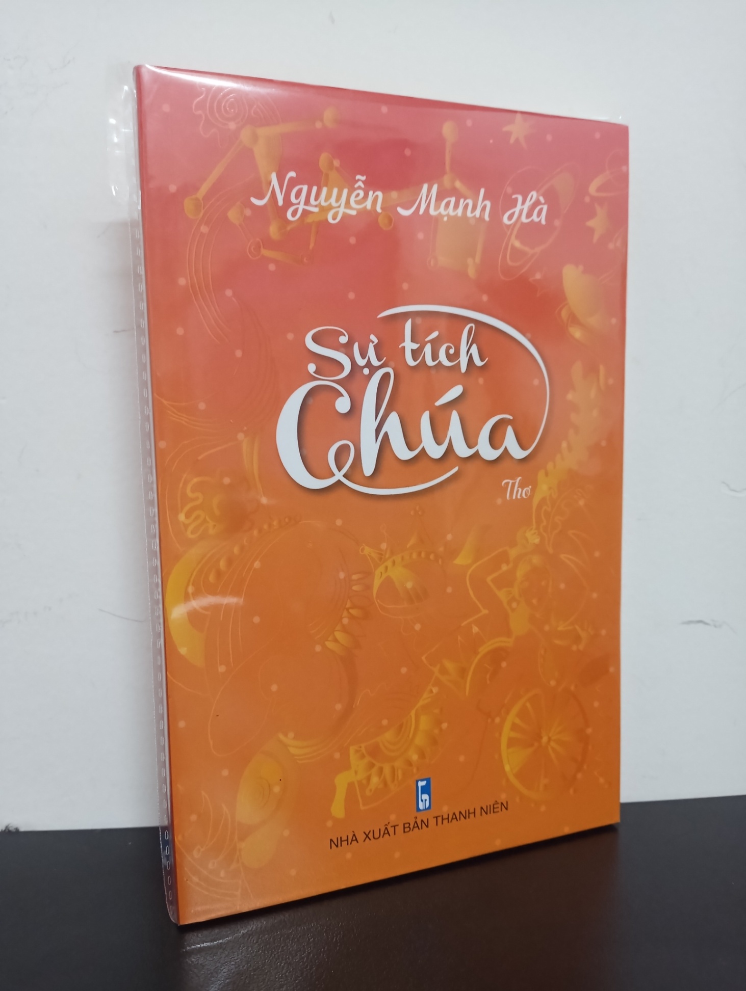 Sự Tích Chúa (Thơ) - Nguyễn Mạnh Hà New 100% HCM.ASB2201