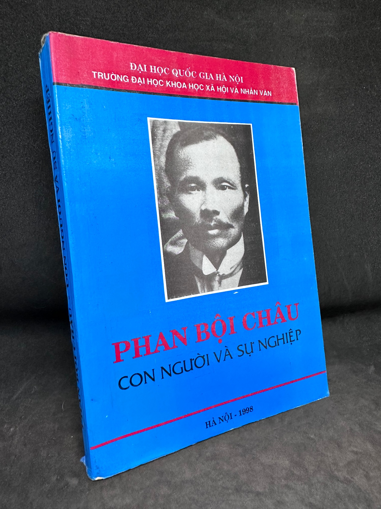 Phan Bội Châu - Con người và sự nghiệp, 1997, mới 60% (bị mọt) SBM1101