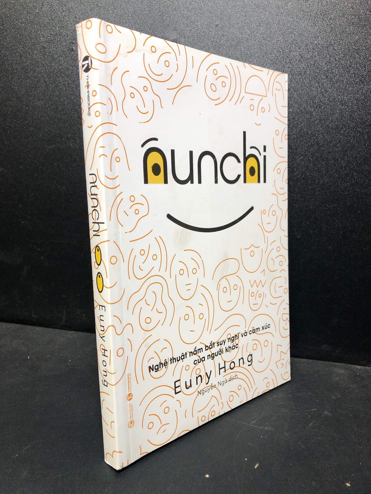 NUNCHI – NGHỆ THUẬT NẮM BẮT SUY NGHĨ VÀ CẢM XÚC CỦA NGƯỜI KHÁC 2021 mới 80% ố (tâm lý học) HPB.HCM2301