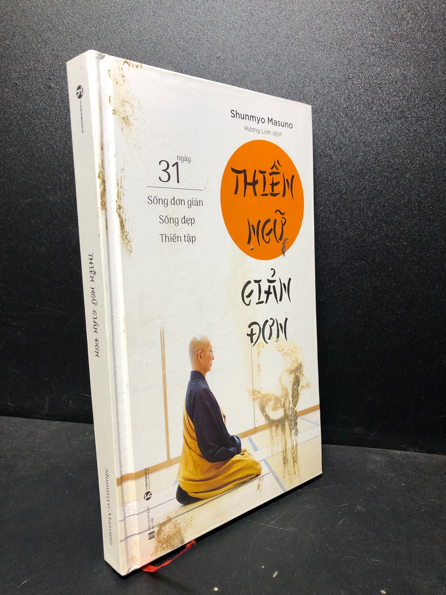 Thiền ngữ giản đơn 2022 Shunmyo Masuno mới 80% bìa cứng , ố (thiền) HPB.HCM2301