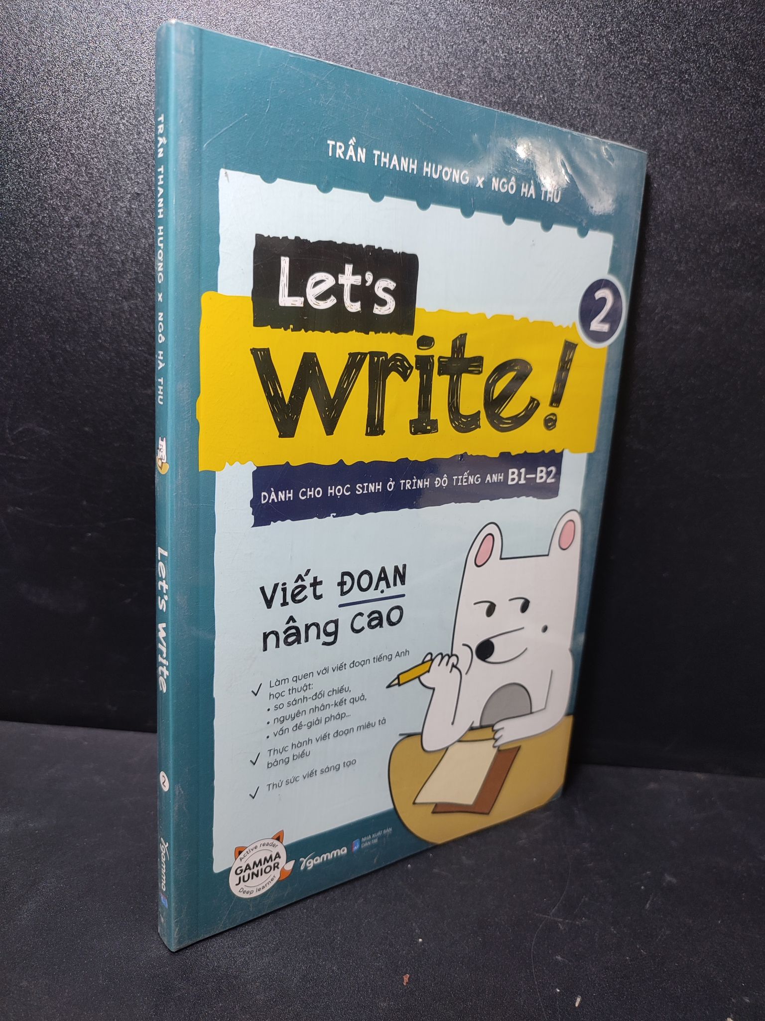 Let's write 2! Viết đoạn nâng cao Trần Thanh Hương, Ngô Hà Thu mới 100% HCM2301 học tiếng anh