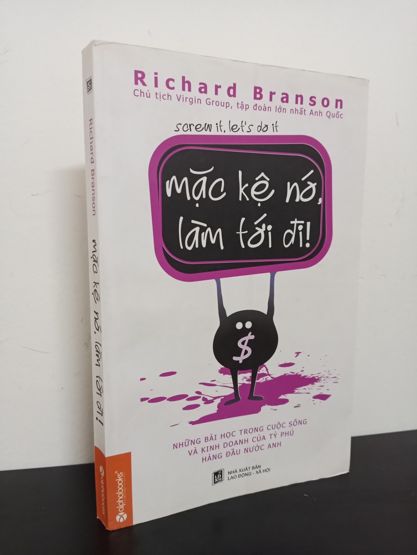 Mặc Kệ Nó, Làm Tới Đi! (2015) - Richard Branson Mới 90% HCM.ASB0602