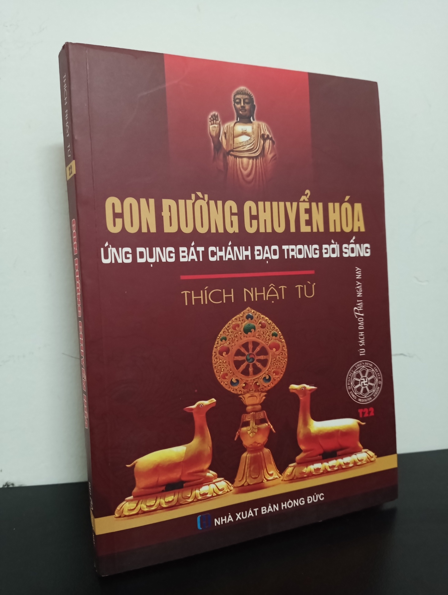 Con Đường Chuyển Hoá - Ứng Dụng Bát Chánh Đạo Trong Đời Sống (2017) - Thích Nhật Từ Mới 80% HCM.ASB0602