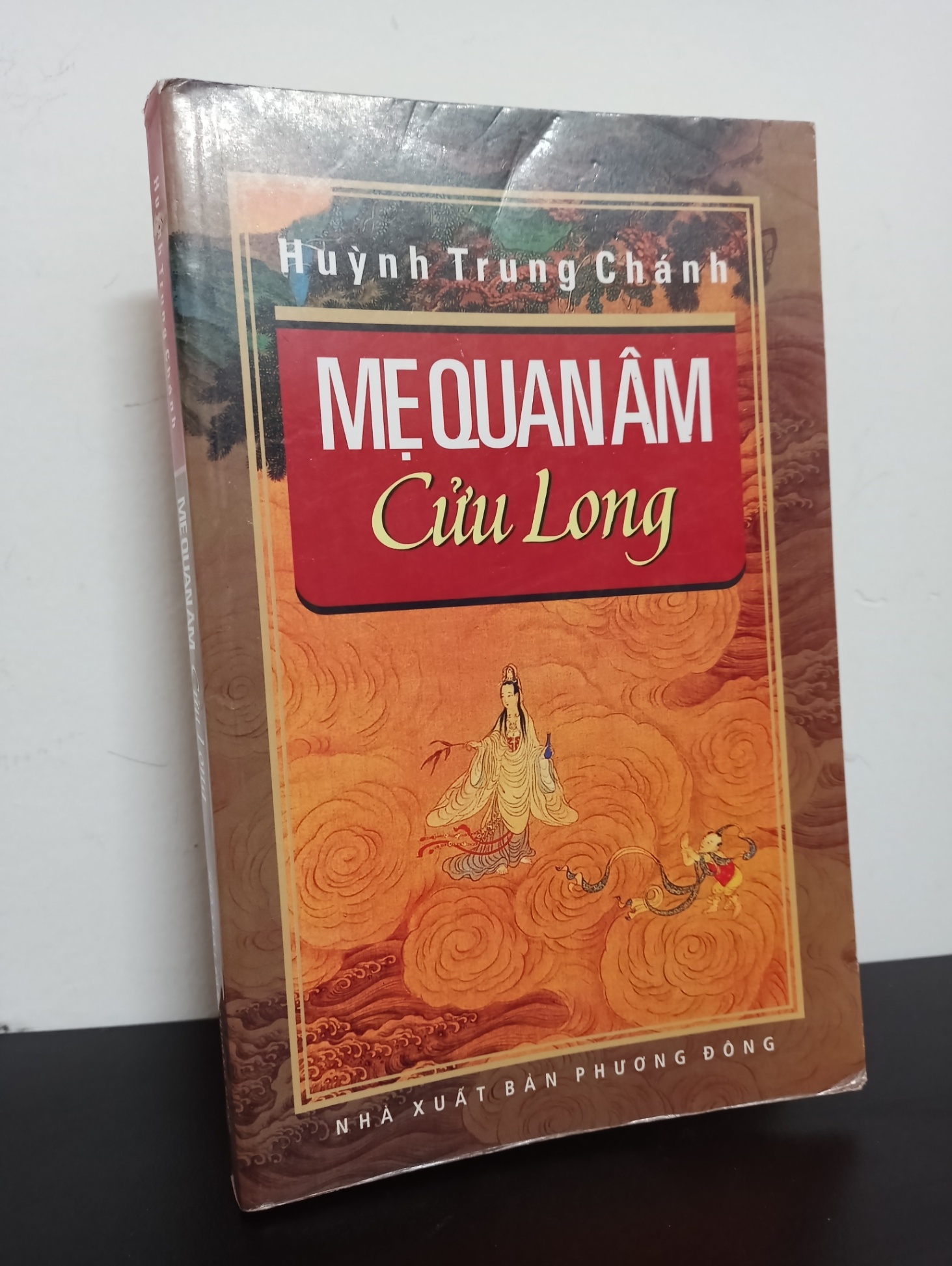 Mẹ Quan Âm - Cửu Long (2010) - Huỳnh Trung Chánh Mới 80% HCM.ASB0602