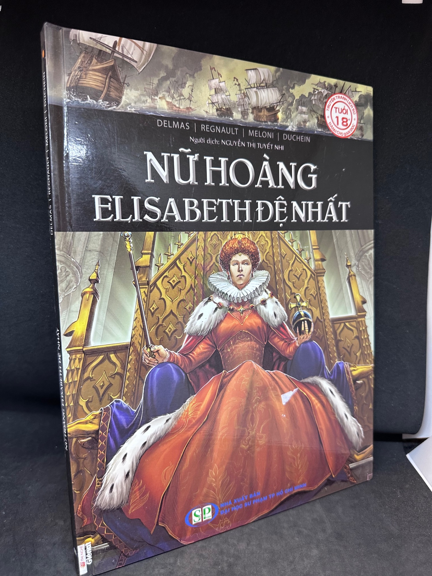 Nữ Hoàng Elisabeth Đệ Nhất (Tranh màu), Delmas, mới 90%, bìa cứng, SBM0502