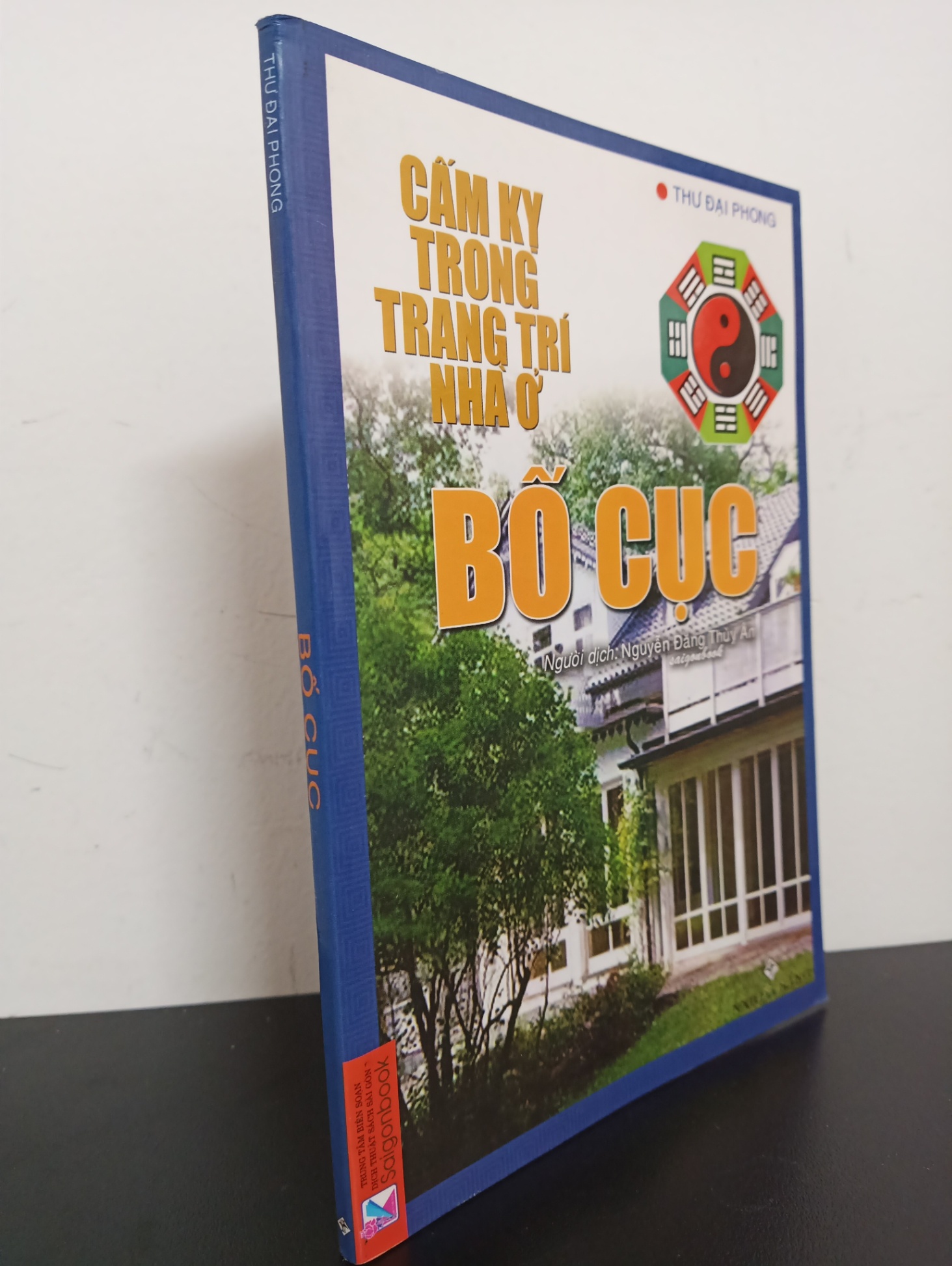 Cấm Kỵ Trong Trang Trí Nhà Ở - Bố Cục (2007) - Thư Đại Phong Mới 90% HCM.ASB0203