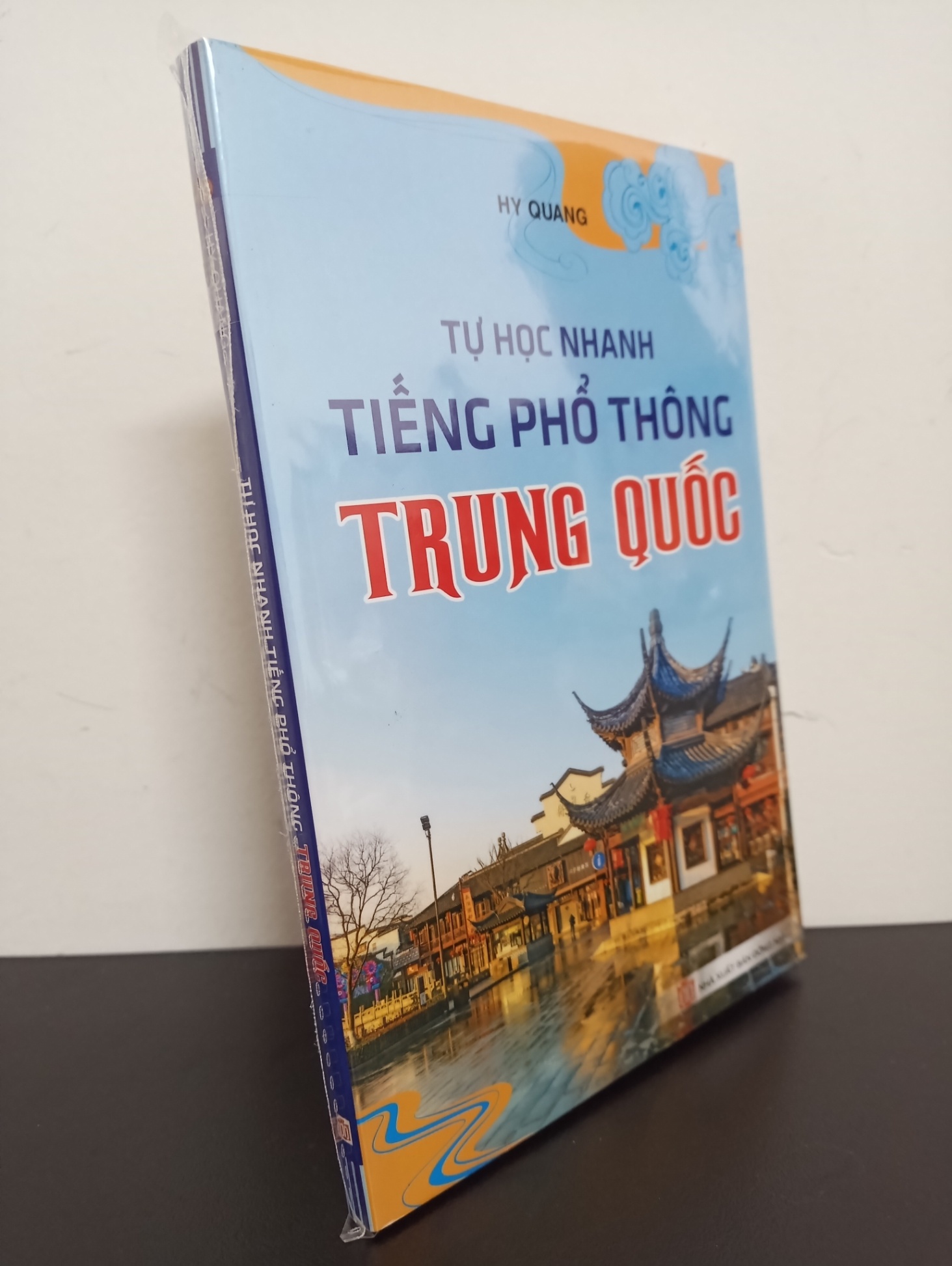 Tự Học Nhanh Tiếng Phổ Thông Trung Quốc - Hy Quang Mơi 100% HCM.ASB0103