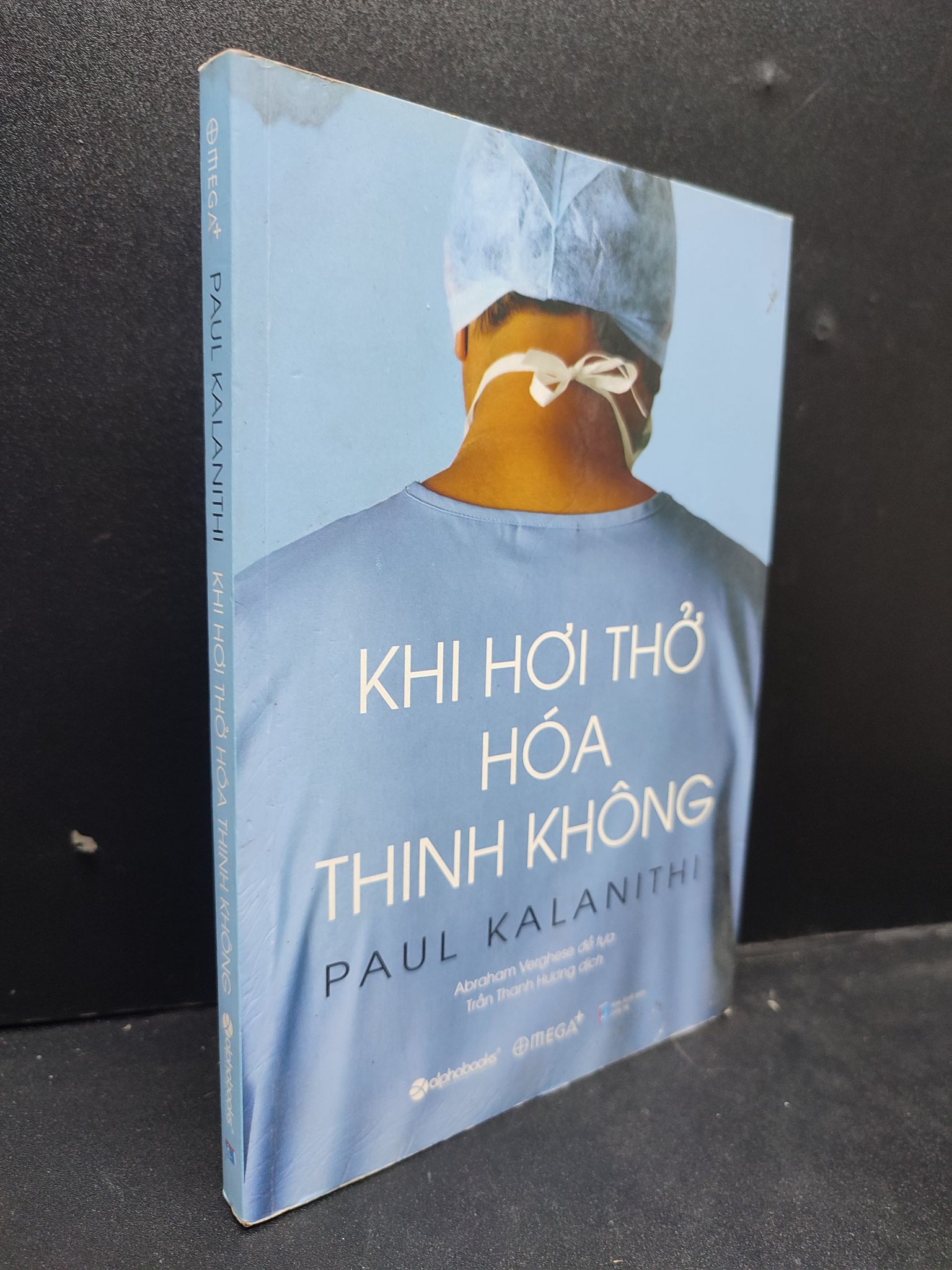 Khi hơi thở hóa thinh không Paul Kalanithi năm 2020 mới 80% bẩn nhẹ, ẩm góc sách HCM0203 tự truyện