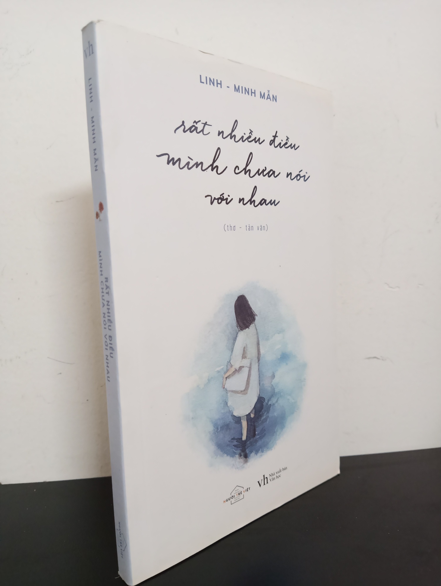 Rất Nhiều Điều Mình Chưa Nói Với Nhau (Thơ - Tản Văn) (2018) - Linh, Minh Mẫn Mới 90% HCM.ASB0703