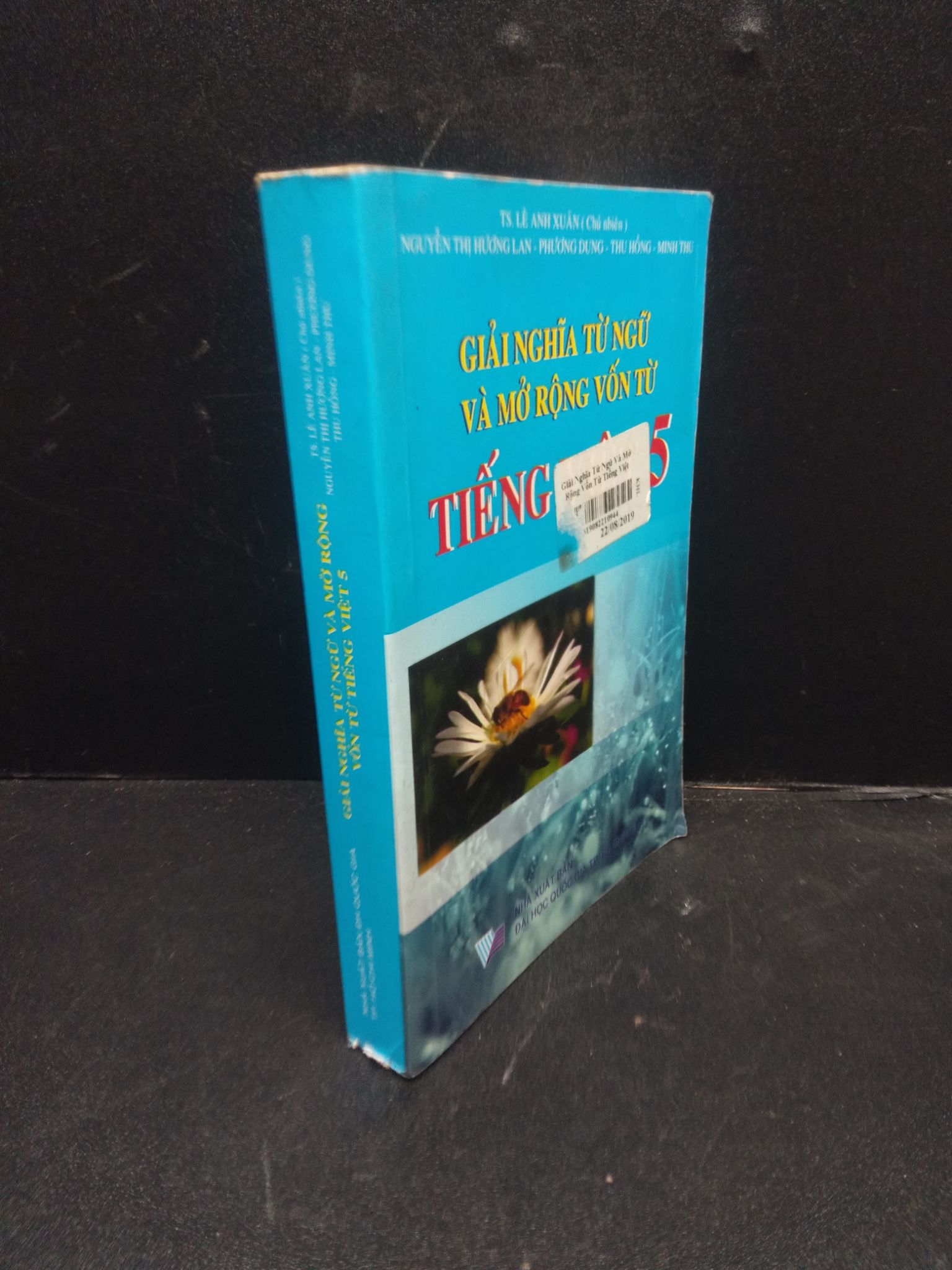 Giải nghĩa từ ngữ và mở rộng vốn từ tiếng Việt 5 năm 2015 mới 80% bẩn ố nhẹ HCM2902