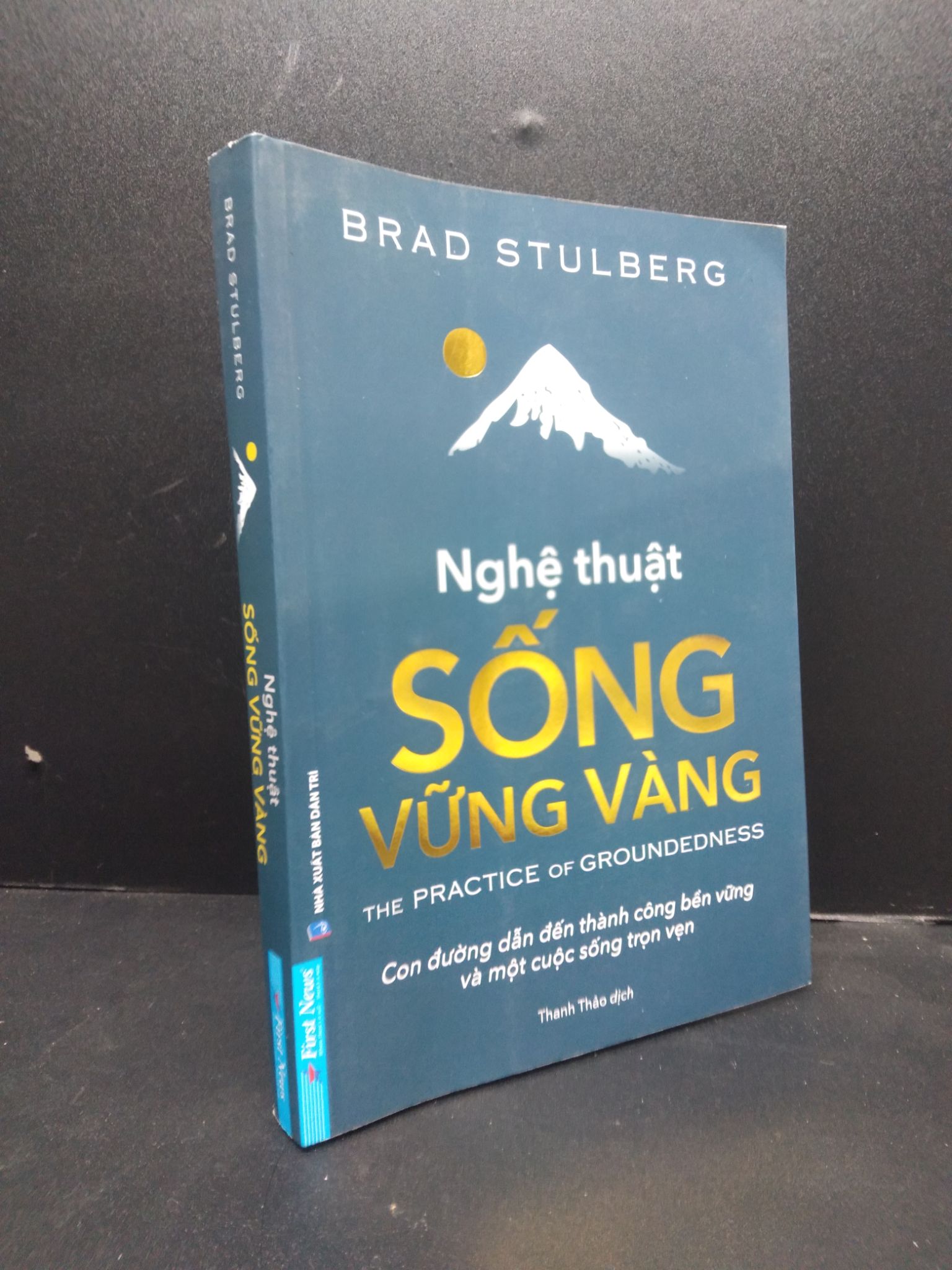 Nghệ thuật sống vững vàng con đường dẫn đến thành công bền vững và một cuộc sống trọn vẹn năm 2023 mới 90% bẩn nhẹ HCM0103 kỹ năng sống