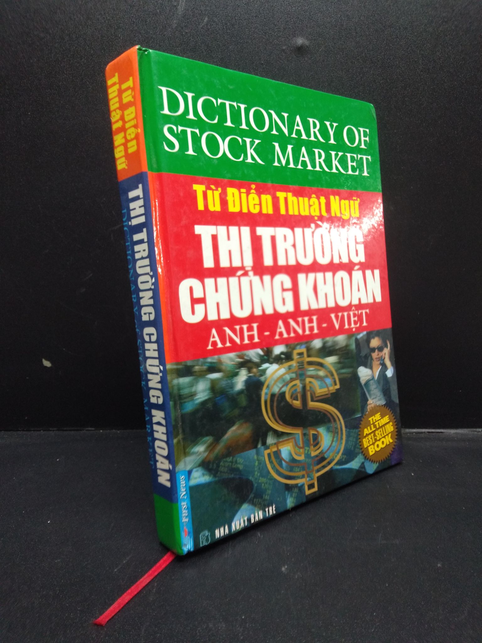 Từ điển thuật ngữ thị trường chứng khoán (bìa cứng) năm 2004 mới 70% ố có viết và highlight nhiều HCM2602 chứng khoán