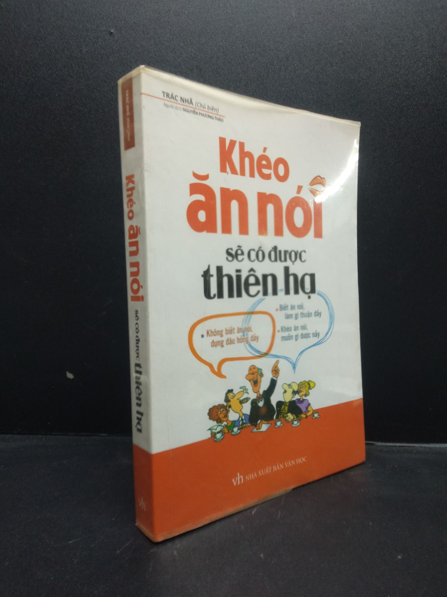 Khéo ăn nói sẽ có được thiên hạ (khổ lớn) năm 2017 mới 70% ố vàng HCM0103 kỹ năng giao tiếp