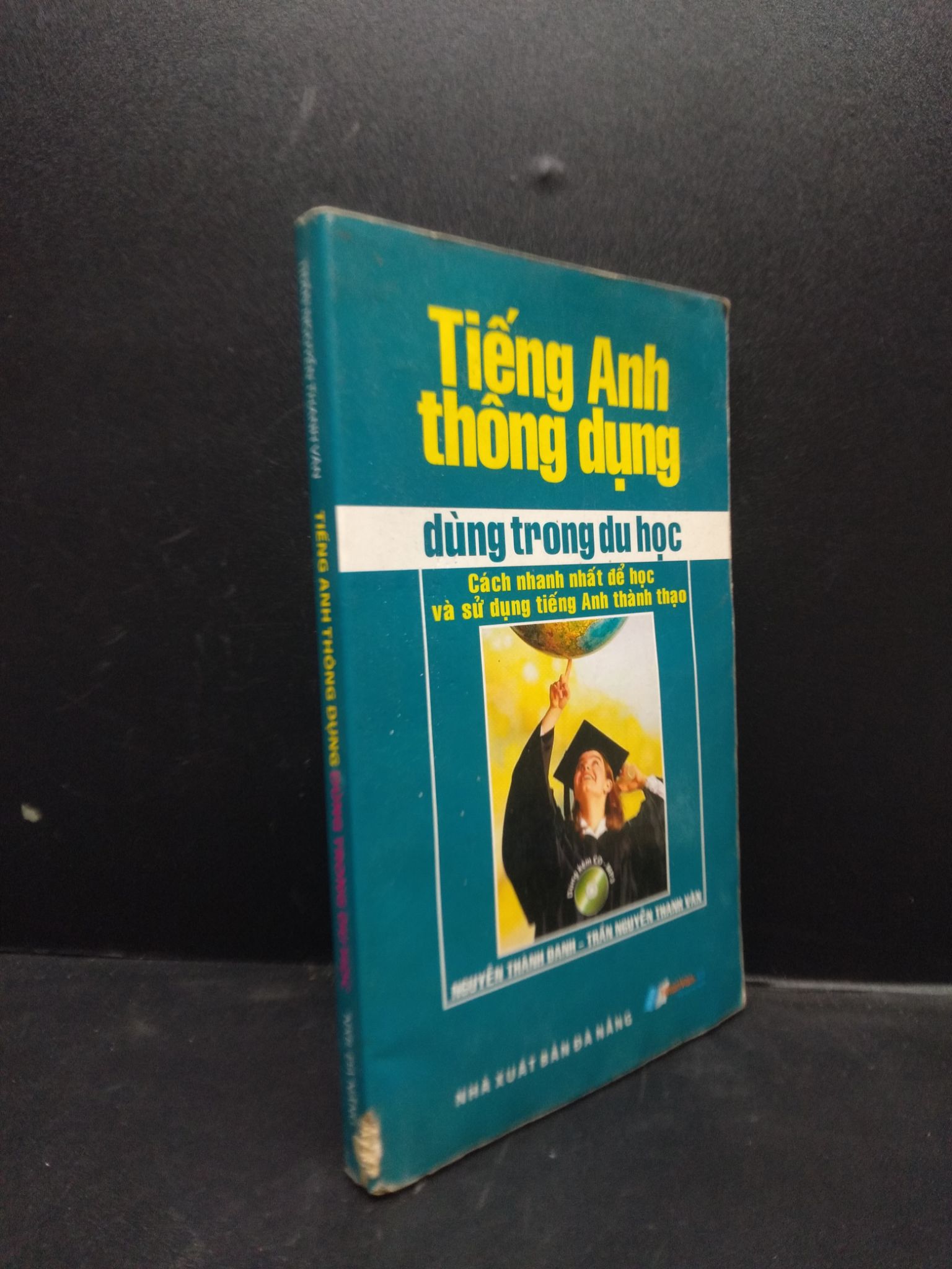 Tiếng Anh thông dụng dùng trong du học năm 2011 mới 80% ố vàng rách gáy nhẹ HCM2602 tiếng Anh