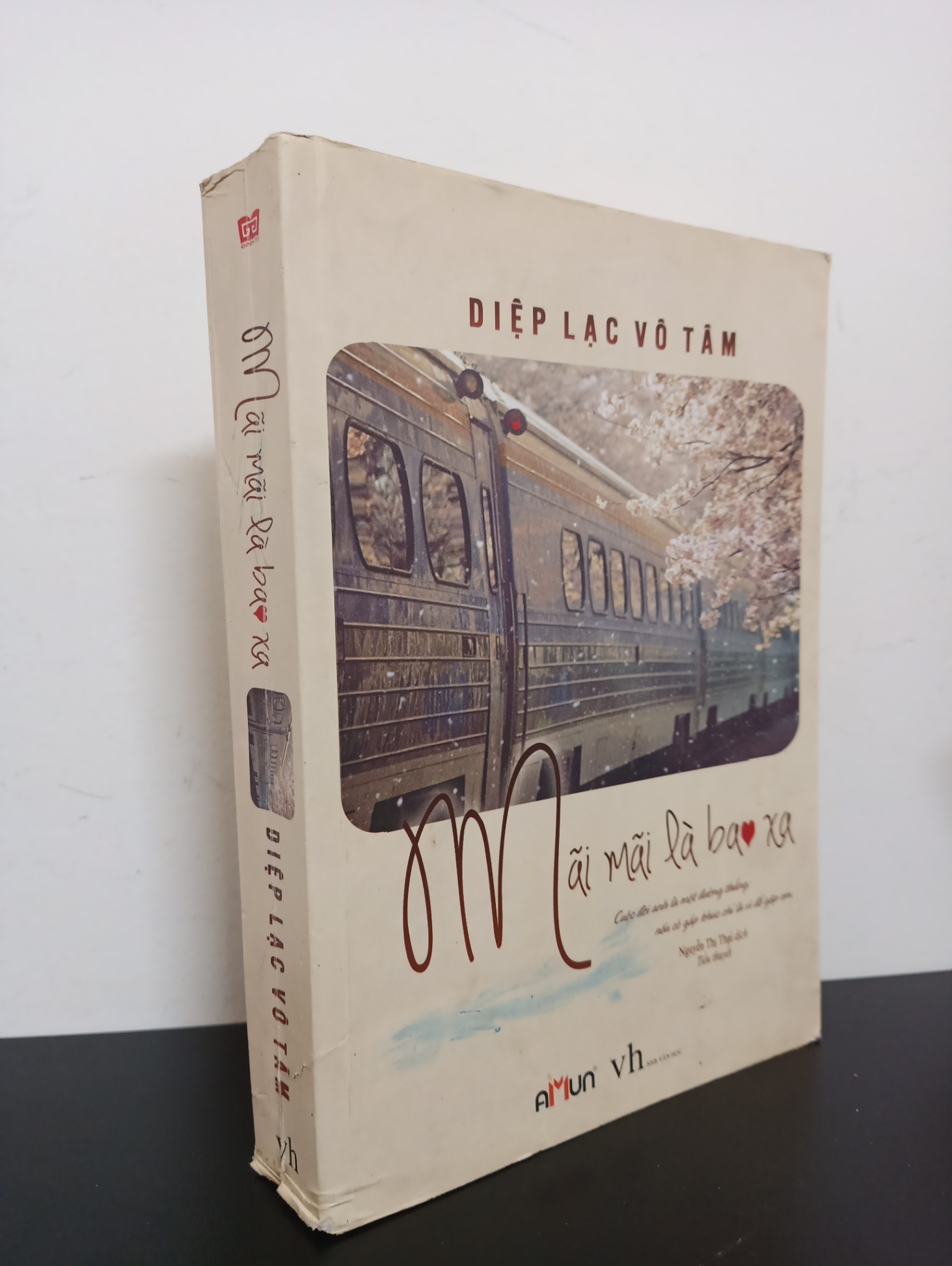 Mãi Mãi Là Bao Xa (2017) - Diệp Lạc Vô Tâm Mới 80% (ố, rách gáy nhẹ) HCM.ASB1803