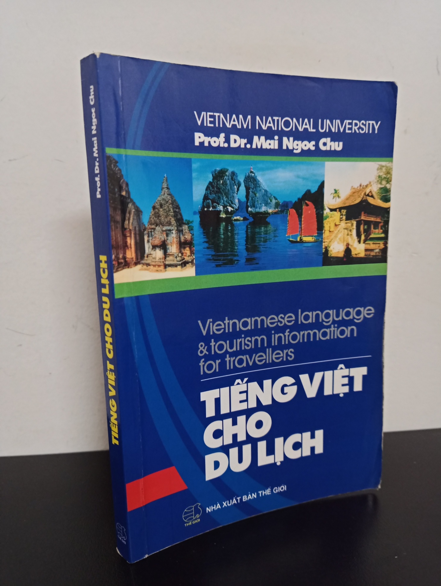 Tiếng Việt Cho Du Lịch (2010) - Mai Ngọc Chu Mới 80% (ố, có viết chữ) HCM.ASB1803