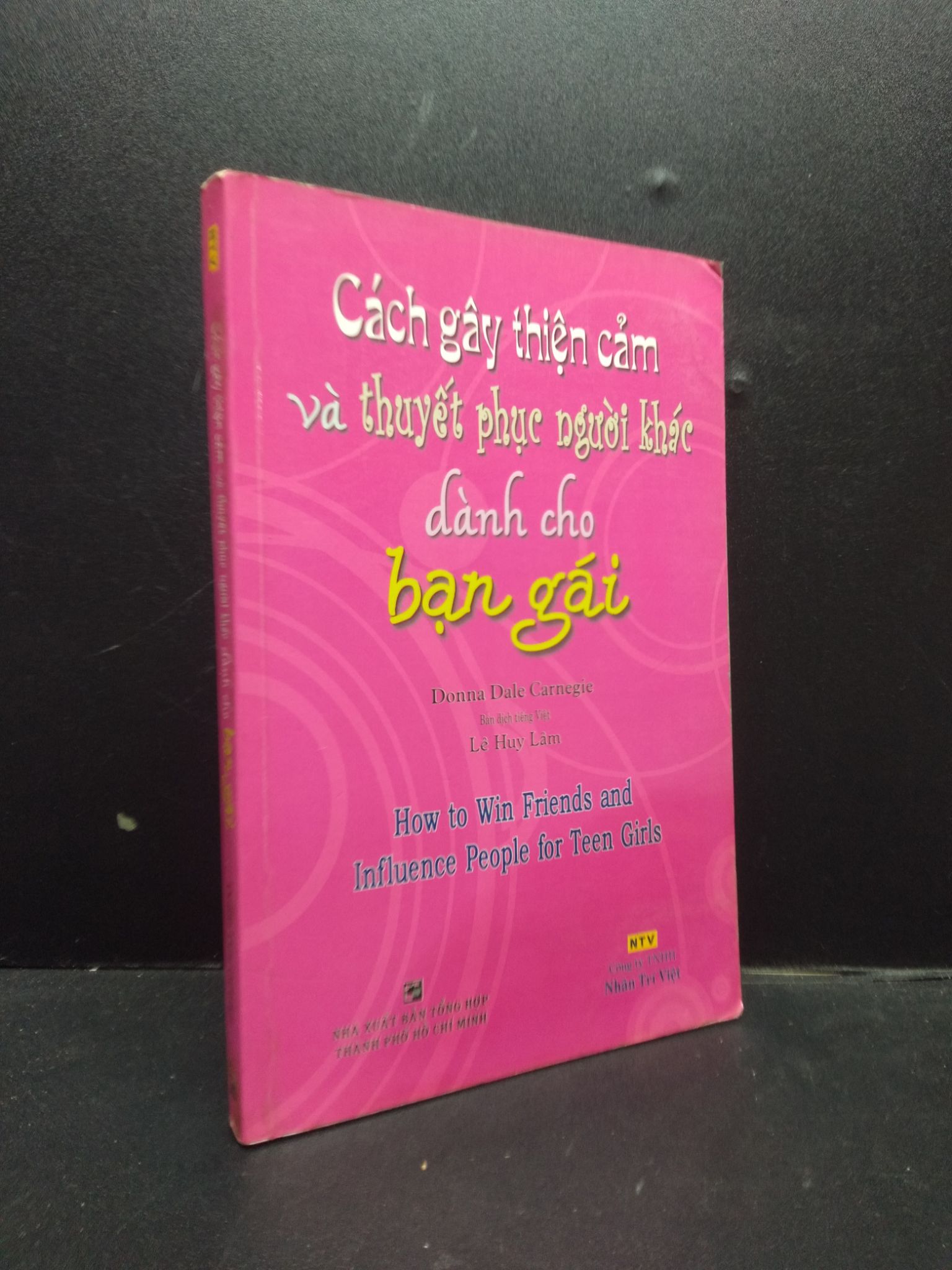 Cách gây thiện cảm và thuyết phục người khác dành cho bạn gái Donna Dale Carnegie năm 2008 mới 80% ố vàng HCM2602 kỹ năng