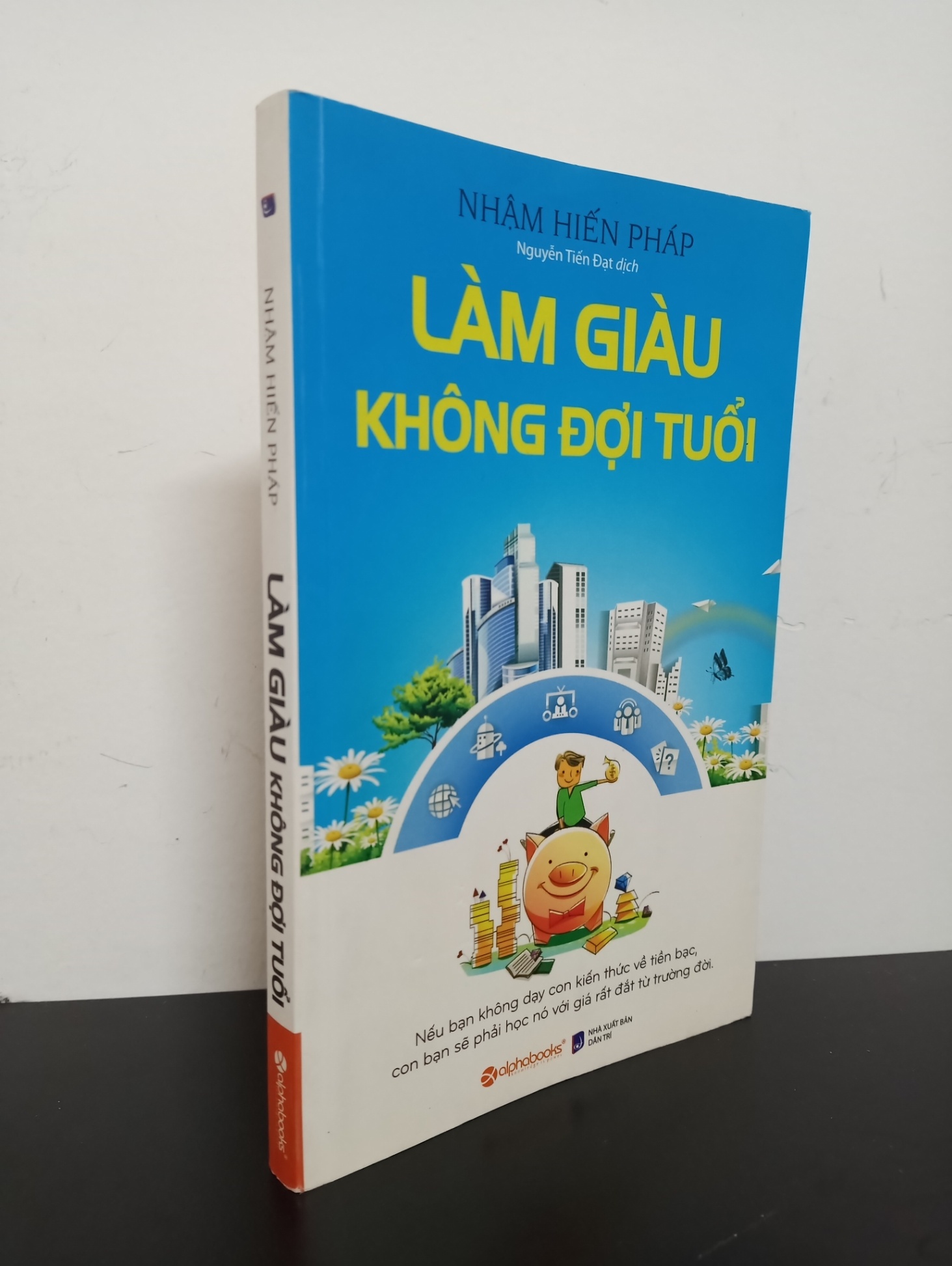 Làm Giàu Không Đợi Tuổi (2017) - Nhậm Hiến Pháp Mới 90% HCM.ASB1903