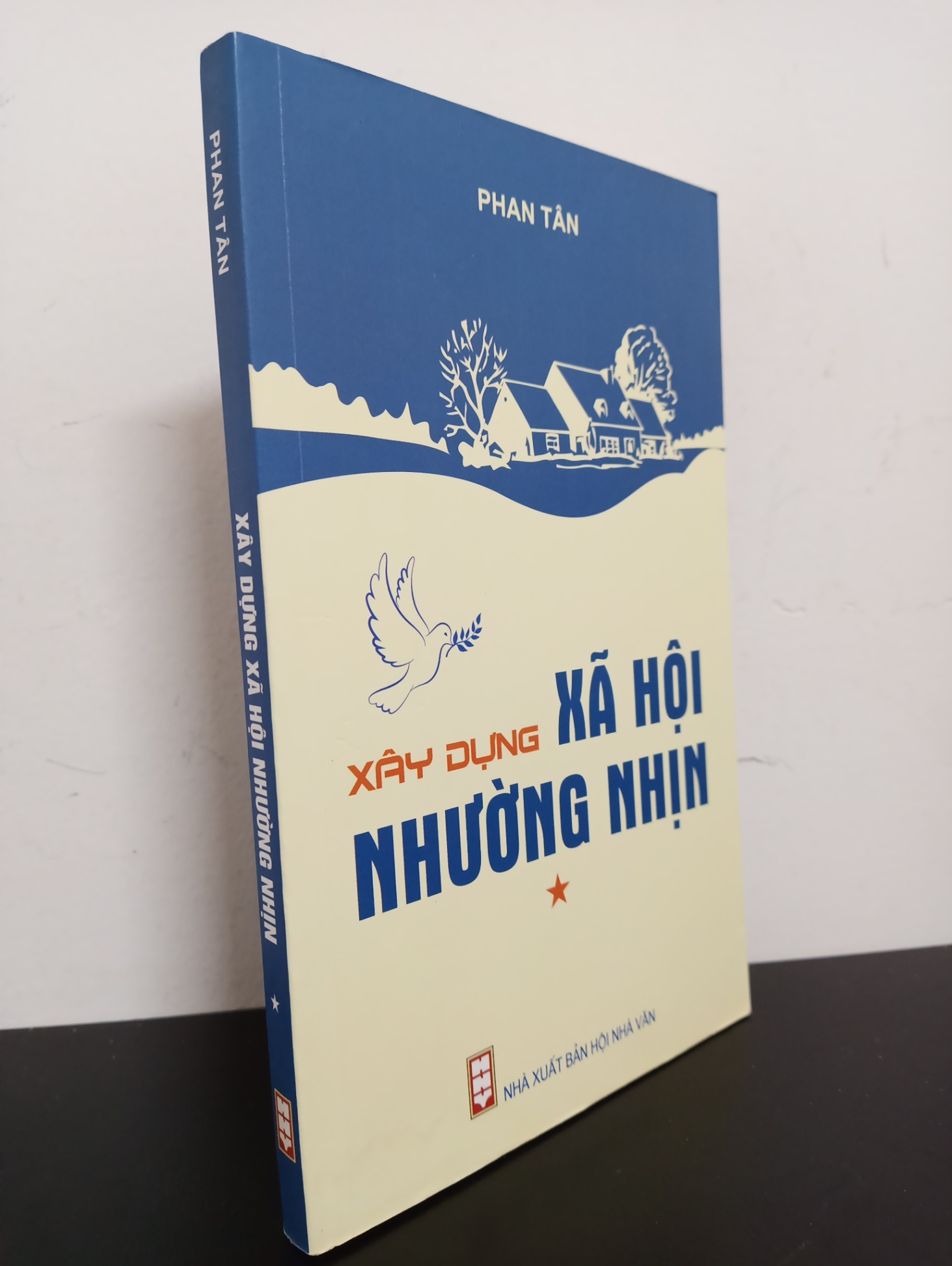 Xây Dựng Xã Hội Nhường Nhịn - Tập 1 (2017) - Phan Tân Mới 80% (ố vàng) HCM.ASB2103