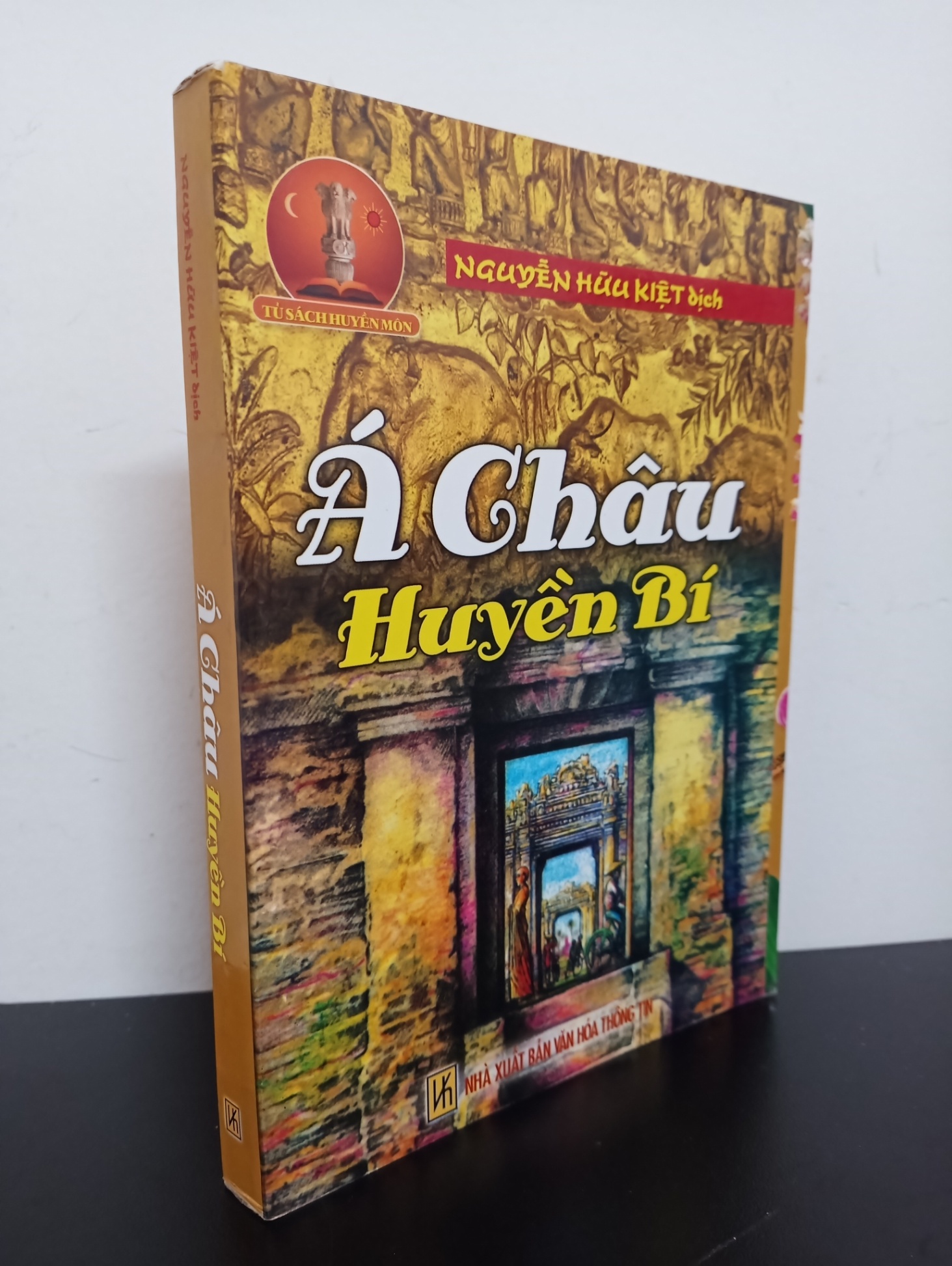 Tủ Sách Huyền Môn - Á Châu Huyền Bí (2008) - Nguyễn Hữu Kiệt Mới 90% HCM.ASB2103