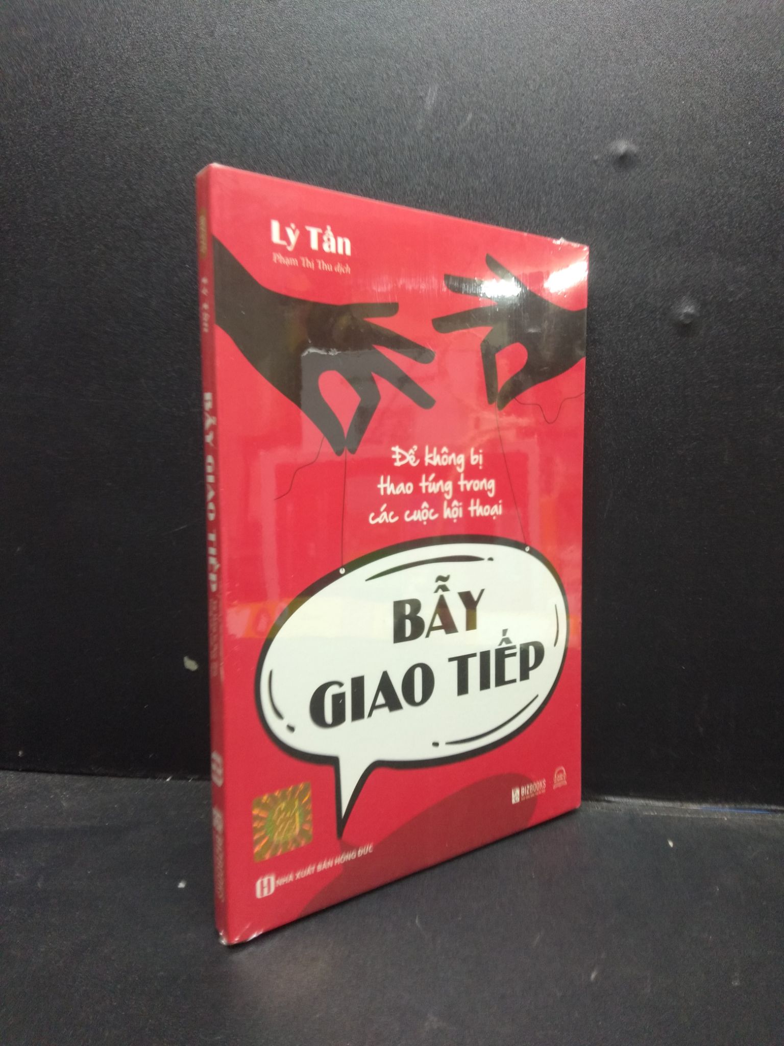 Bẫy giao tiếp để không bị thao túng trong các cuộc hội thoại Lý Tấn mới 100% HCM.ASB2003 kỹ năng