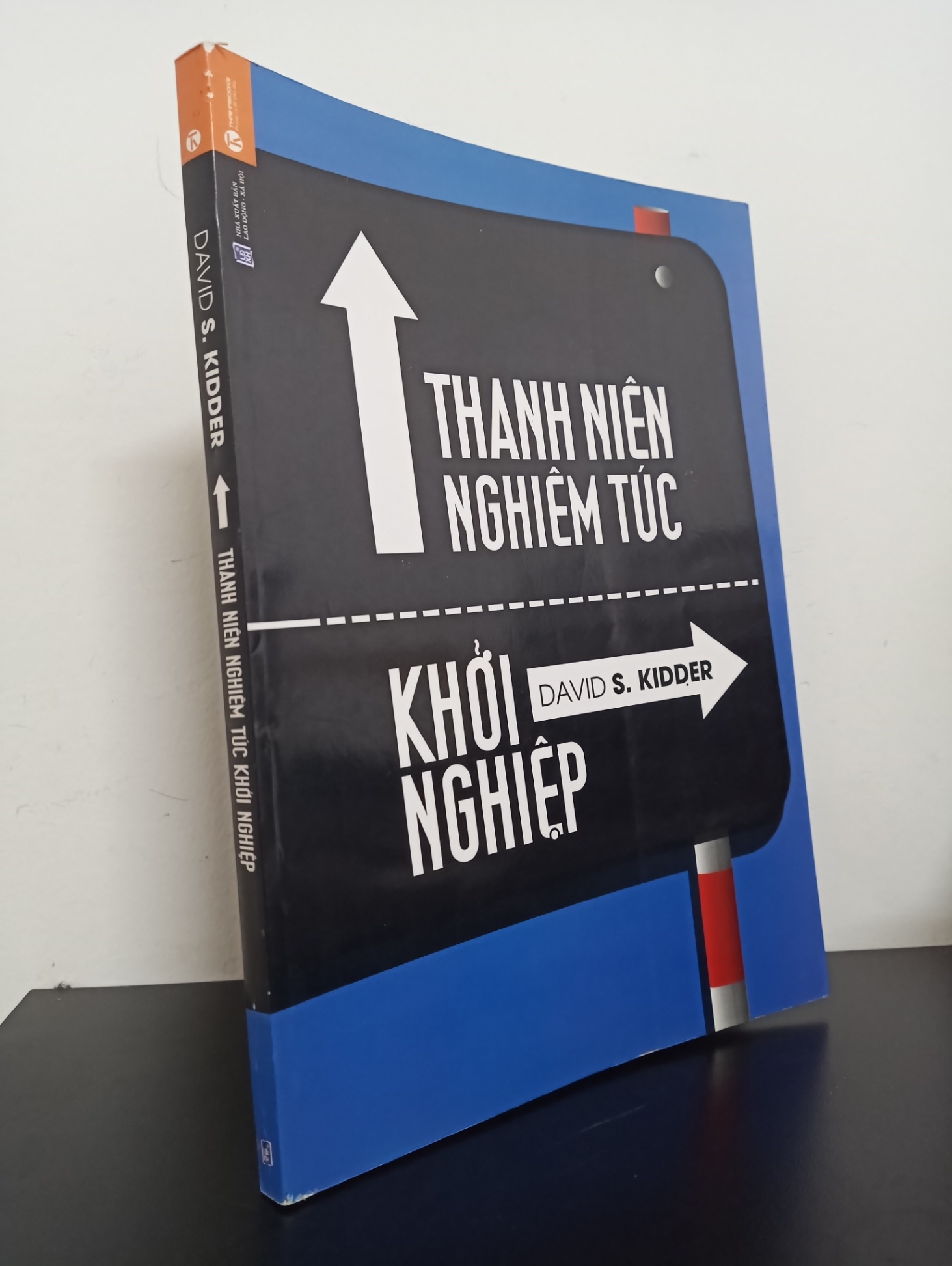 Thanh Niên Nghiêm Túc Khởi Nghiệp (2014) - David S. Kidder Mới 90% HCM.ASB2203