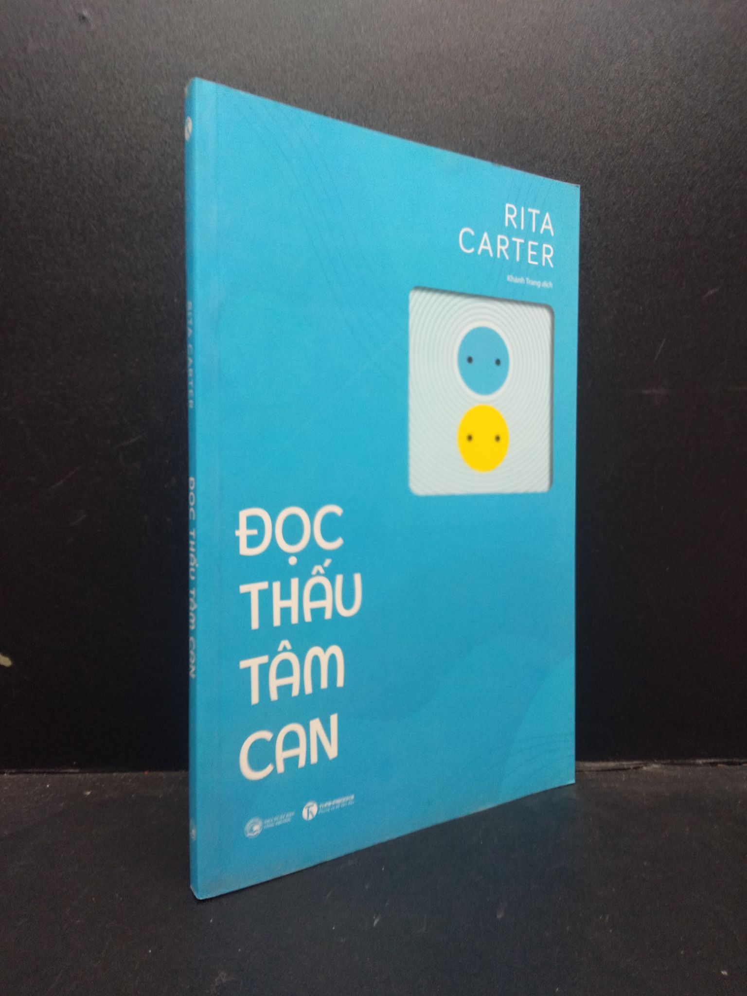 Đọc thấu tâm can Rita Carter 2021 mới 90% bẩn nhẹ HCM.ASB0309