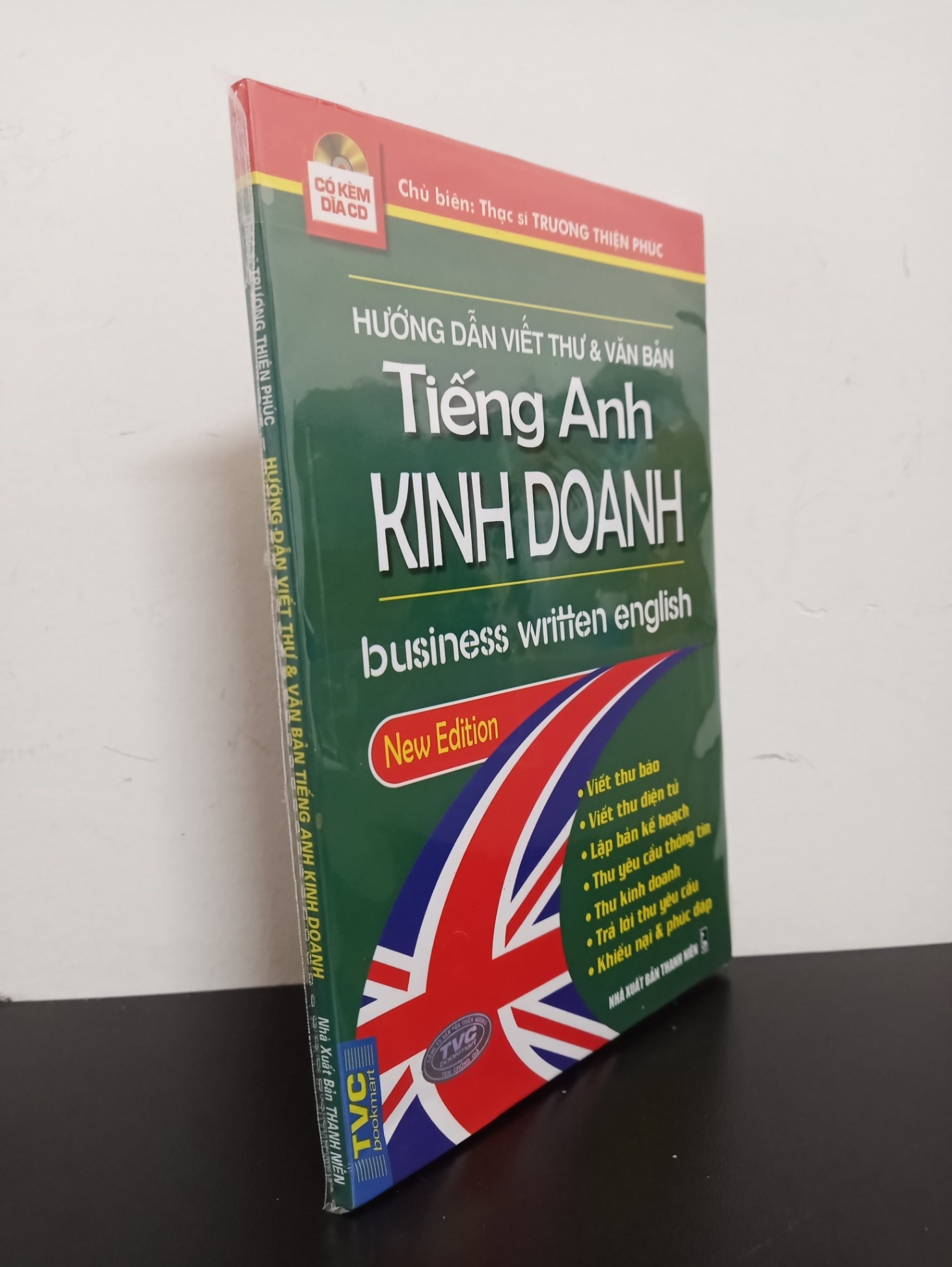 Hướng Dẫn Viết Thư & Văn Bản Tiếng Anh Kinh Doanh (Kèm CD) - ThS. Trương Thiện Phúc New 100% HCM.ASB2503