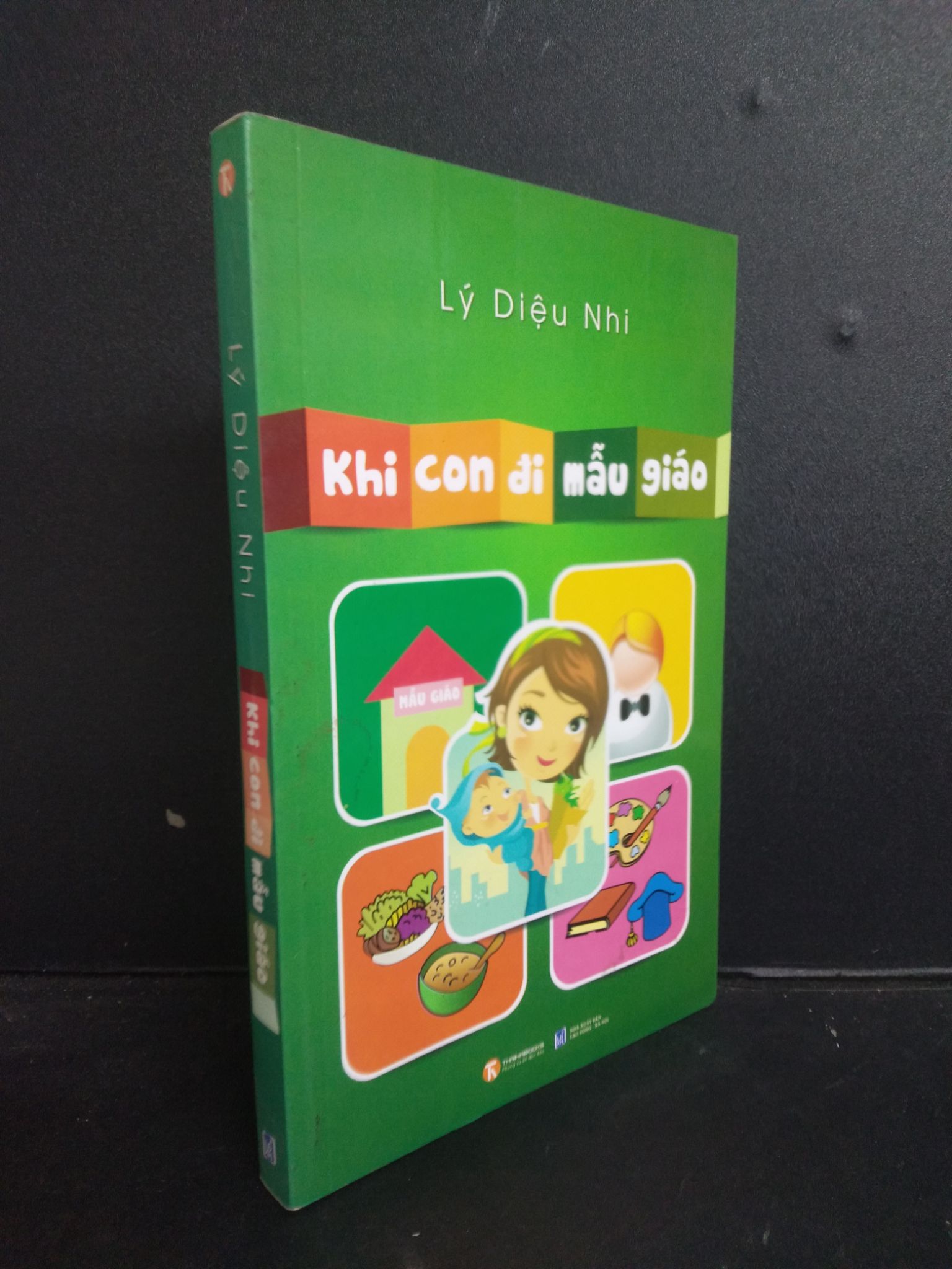 Khi con đi mẫu giáo Lý Diệu Nhi 2013 Mới 80% ố nhẹ HCM.SBM0309