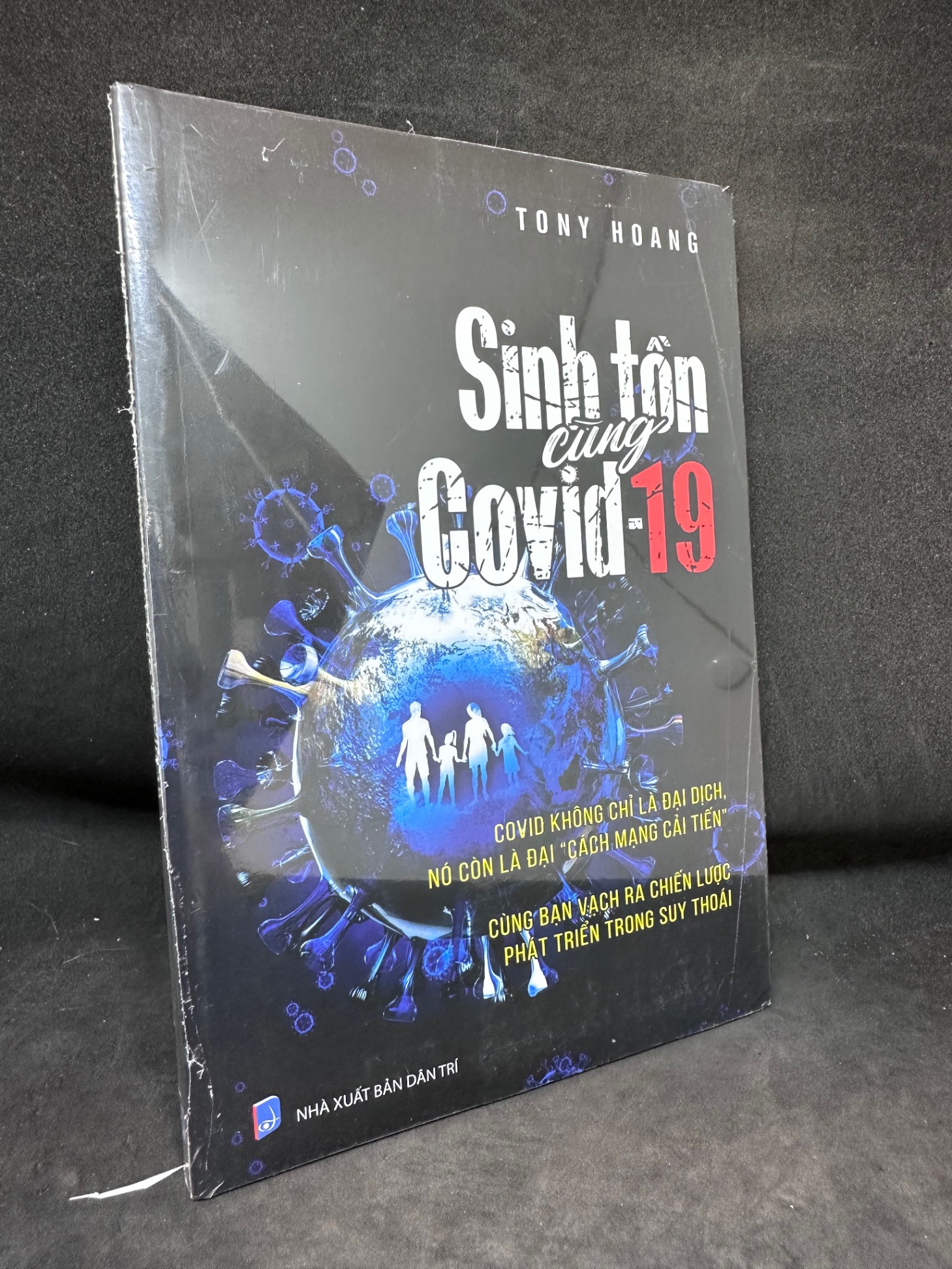 Sinh Tồn Cùng Covid-19, Tony Hoang, Mới 100% (Nguyên Seal) SBM1303