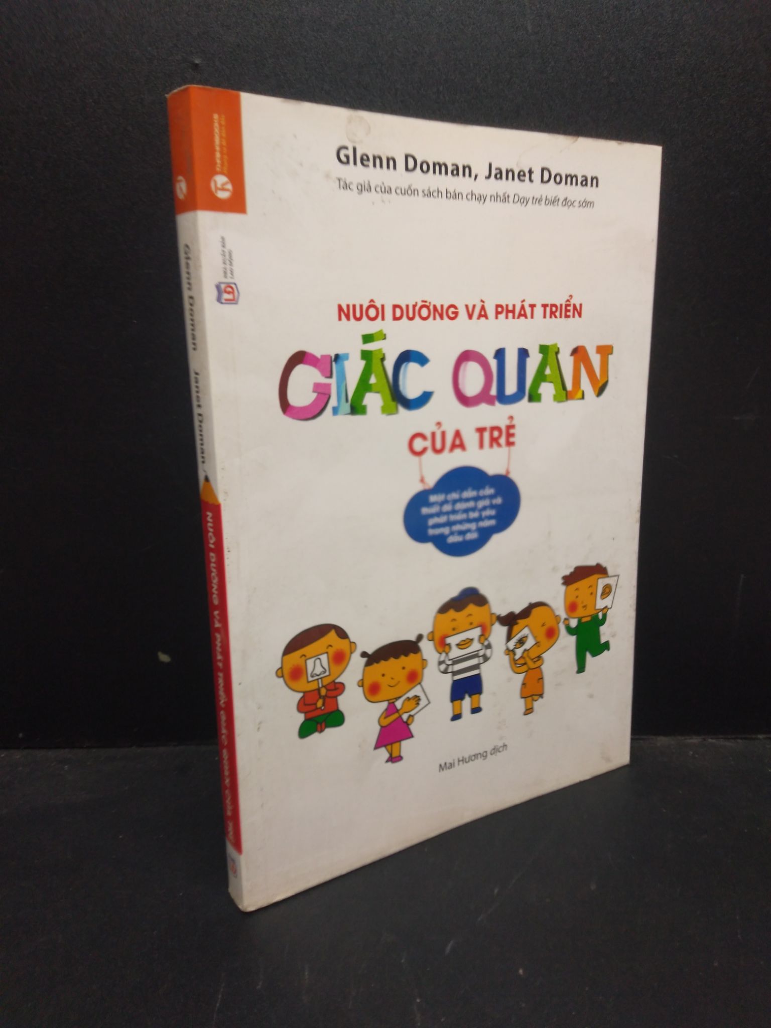 Nuôi dưỡng và phát triển giác quan của trẻ Glenn Doman - Janet Doman Mới 80% ố, bẩn HCM.ASB0309