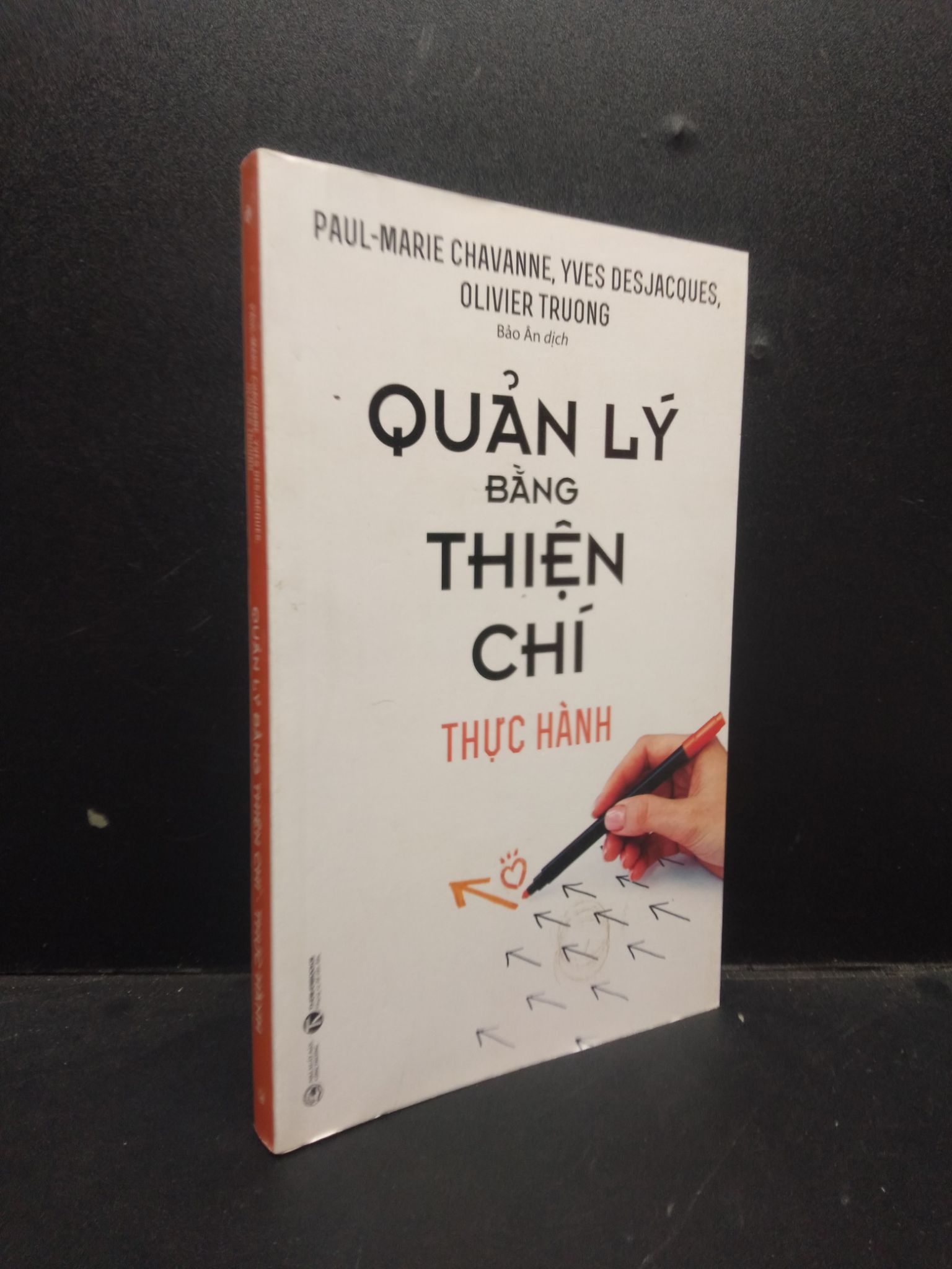 Quản lý bằng thiện chí - Thực hành 2020 Mới 90% bẩn bìa HCM.ASB0309