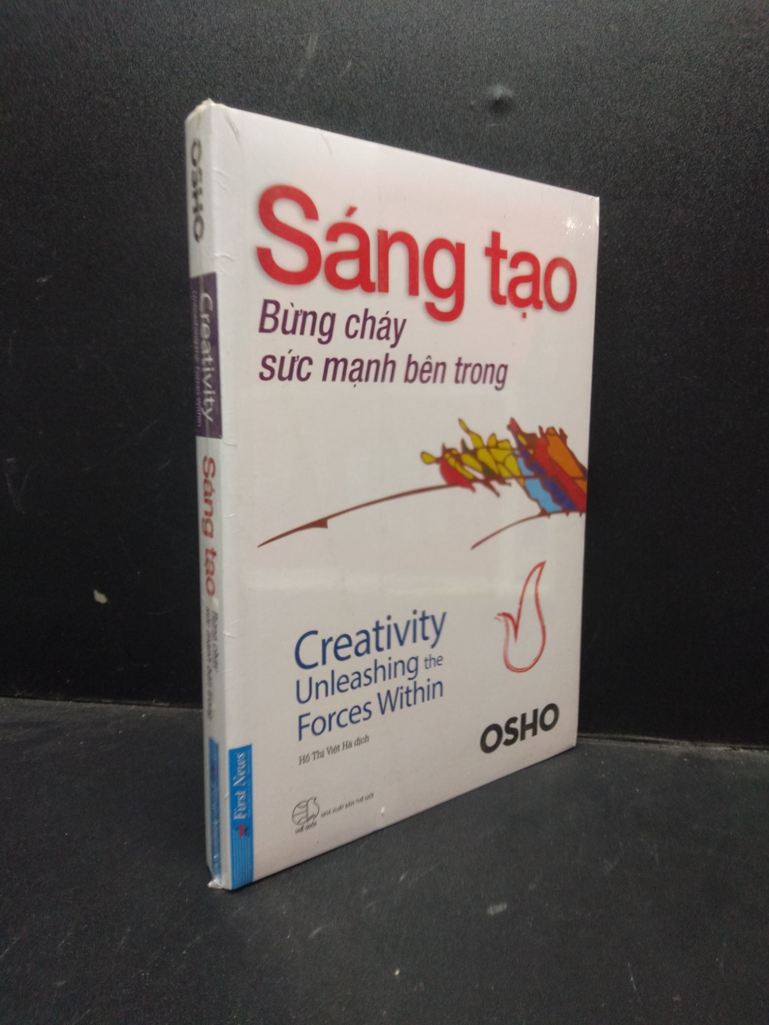 Sáng tạo - Bừng cháy sức mạnh bên trong OSHO (có seal) mới 80% ố nhẹ HCM2503 kỹ năng