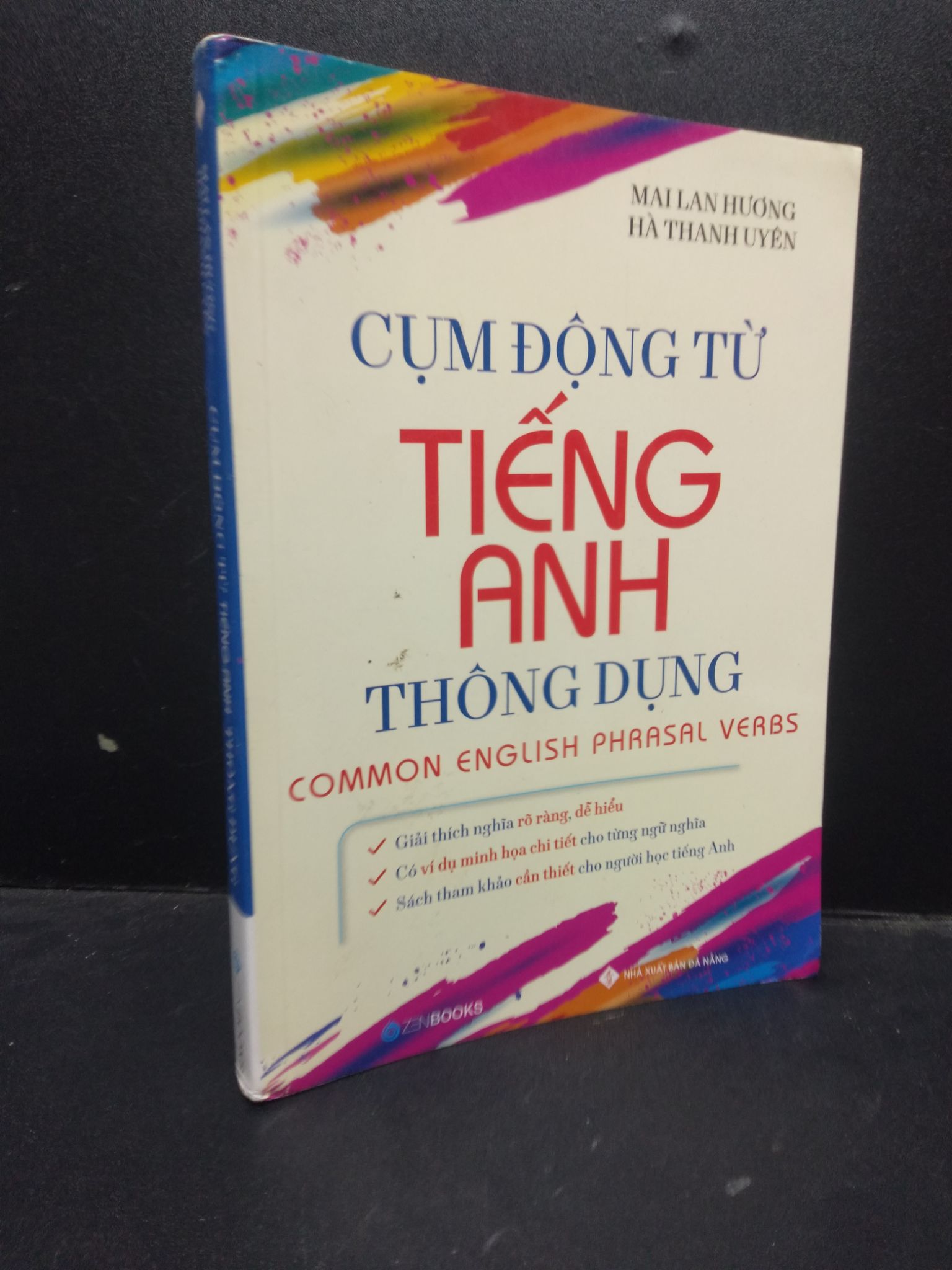 Cụm động từ tiếng Anh thông dụng Mai Lan Hương - Hà Thanh Uyên 2021 mới 80% bẩn nhẹ HCM2503 học thuật