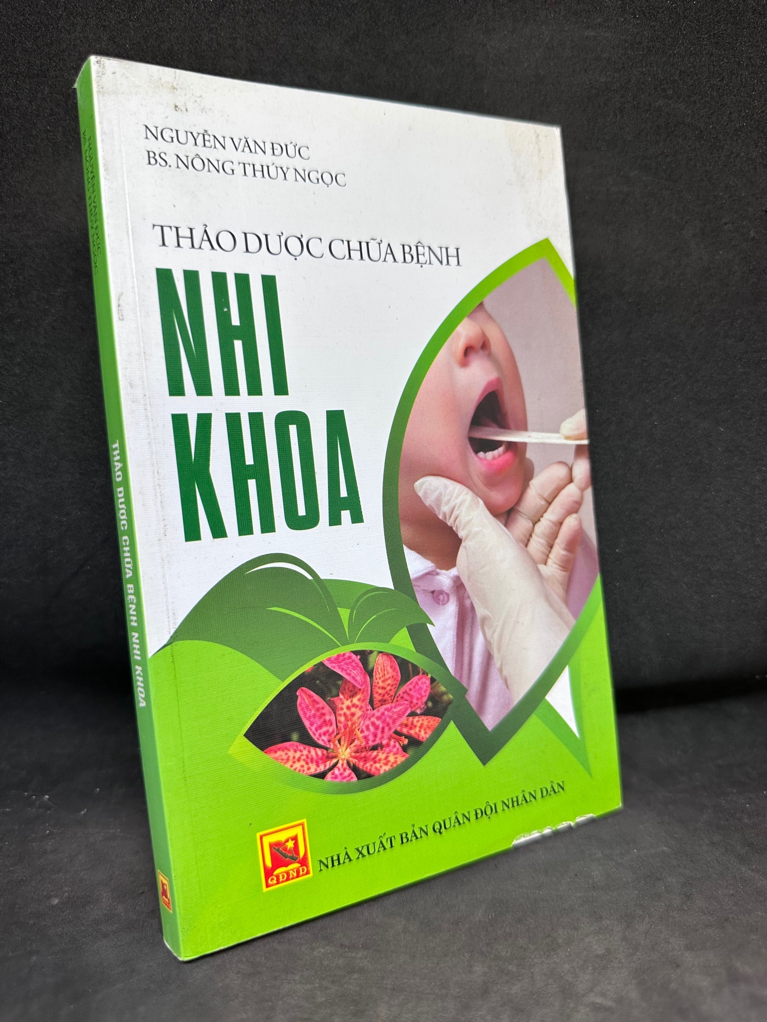 Thảo Dược Chữa Bệnh Nhi Khoa, Nguyễn Văn Đức, Mới 80% (Ố Nhẹ), 2016 SBM0404