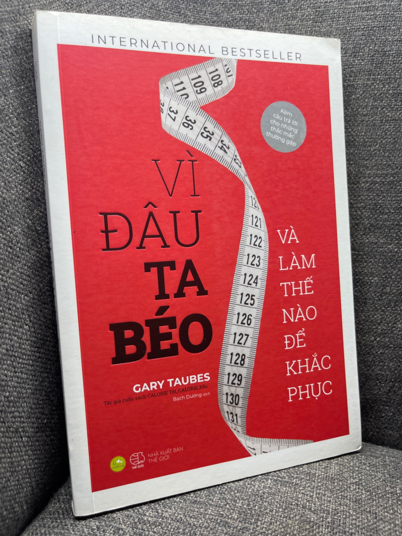 Vì đâu ta béo Gary Taubes 2020 mới 80% HPB1704