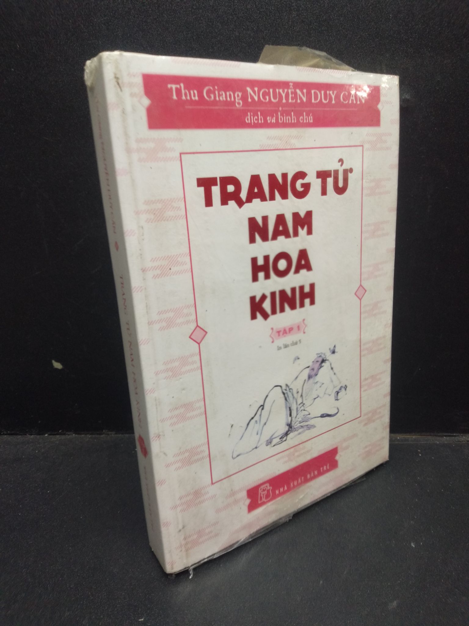 Trang tử nam hoa kinh tập 1 - Nguyễn Duy Cần có seal mới 70% ố vàng HCM1604 danh nhân