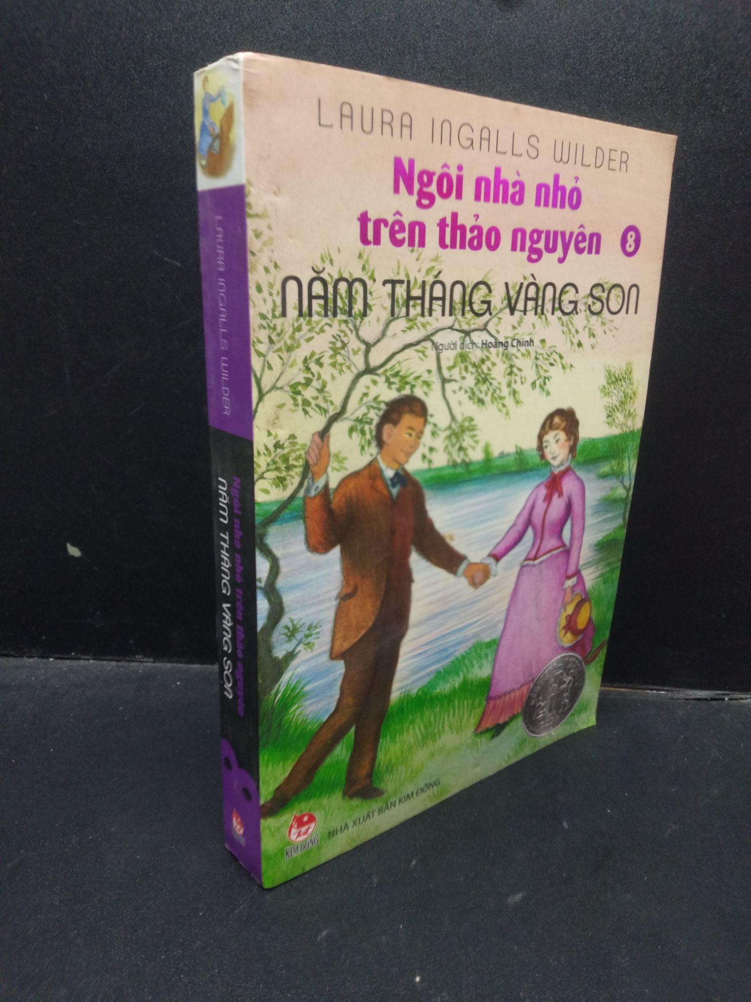 Ngôi nhà nhỏ trên thảo nguyên năm tháng vàng son 8 Laura Ingalls Wilder 2016 mới 80% ố bẩn nhẹ HCM1504 văn học