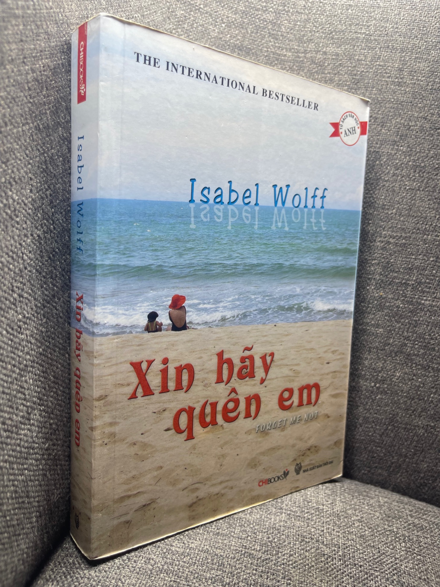 Xin hãy quên em Isabel Wolff 2011 mới 80% HPB1704