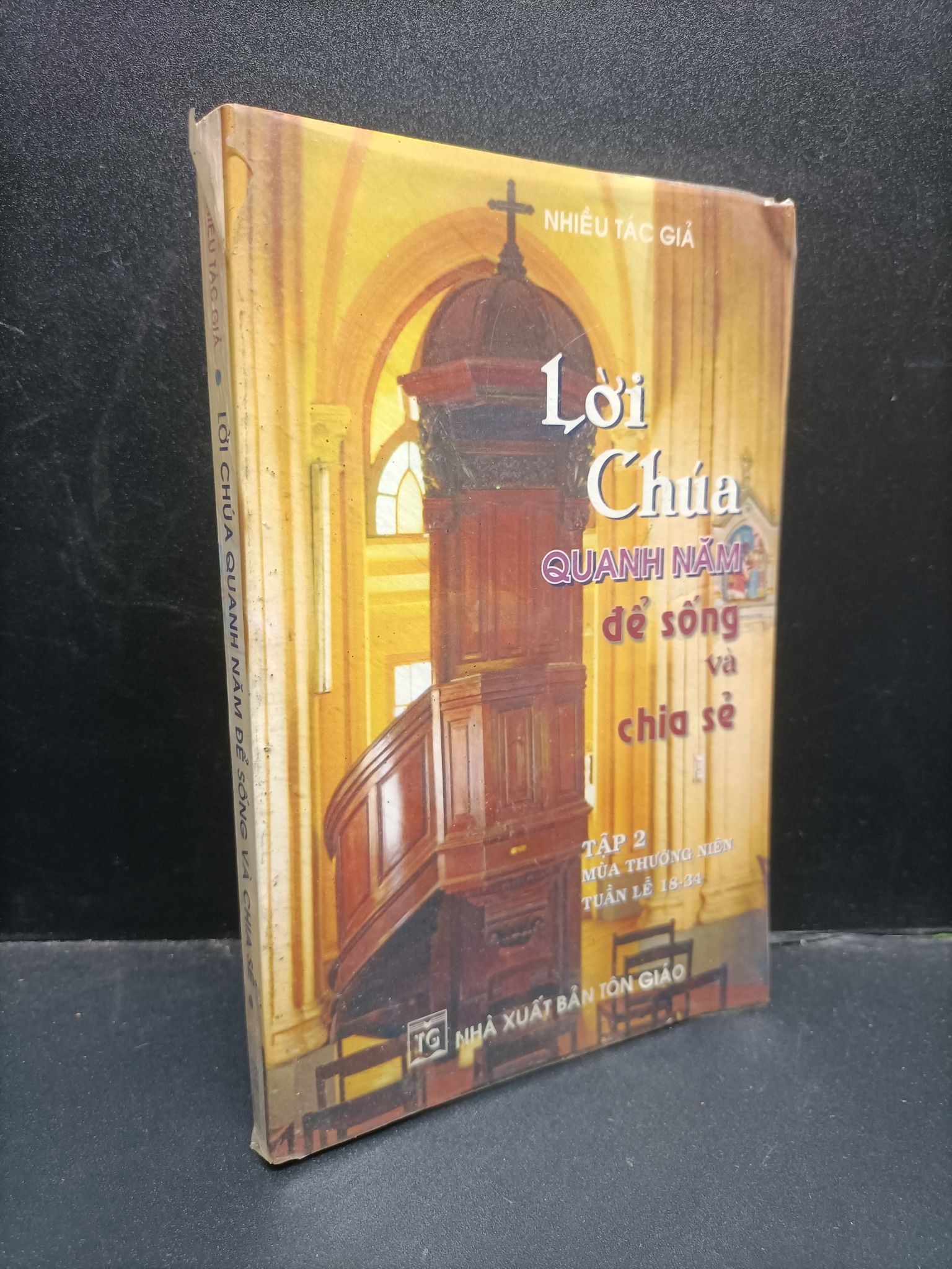 Lời chúa quanh năm để sống và chia sẻ 2001 mới 70% bẩn ố vàng HCM1504 tôn giáo