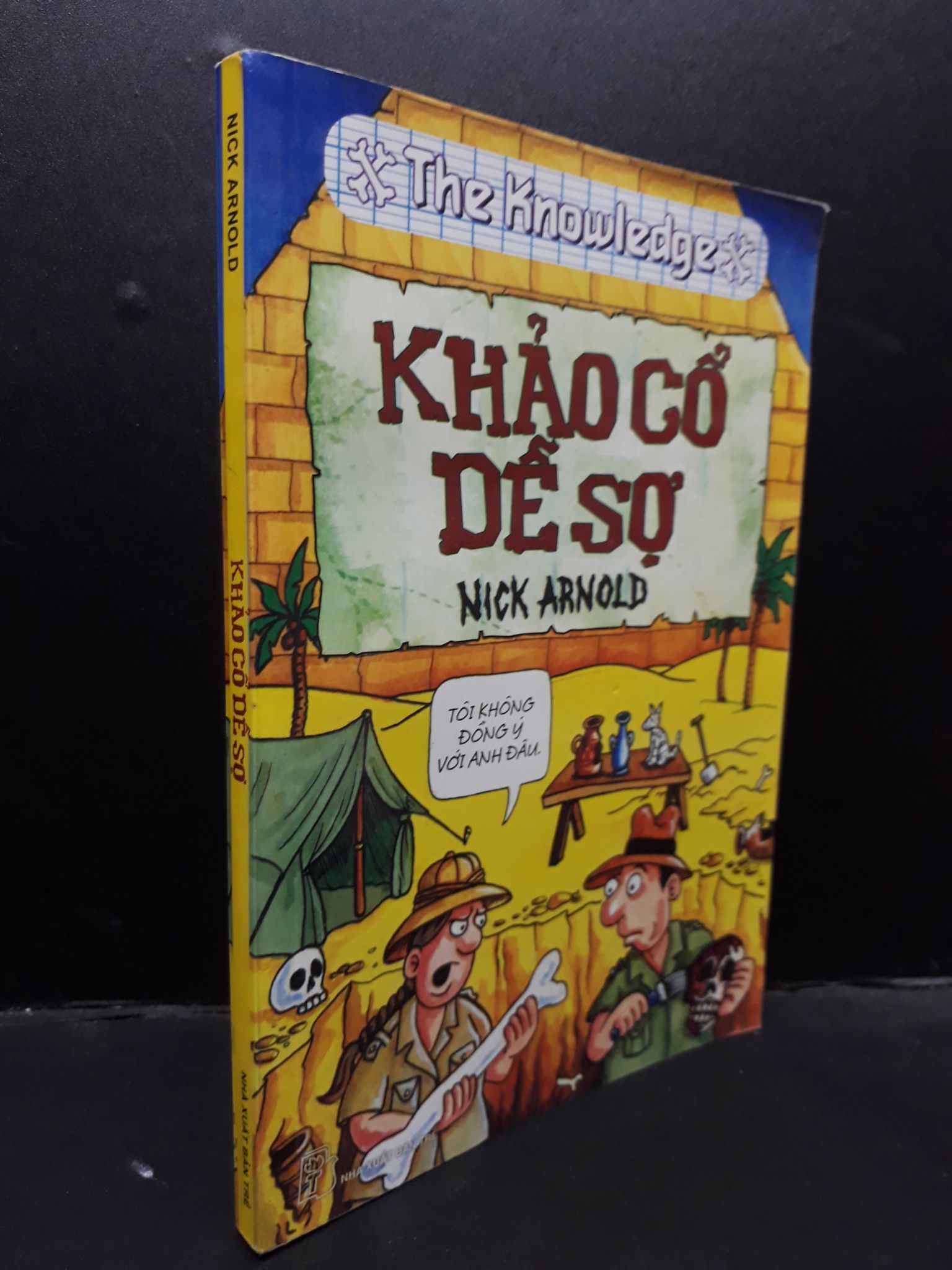 Khảo cổ dễ sợ Nick Arnold 2015 mới 70% ố vàng HCM1604 khoa học