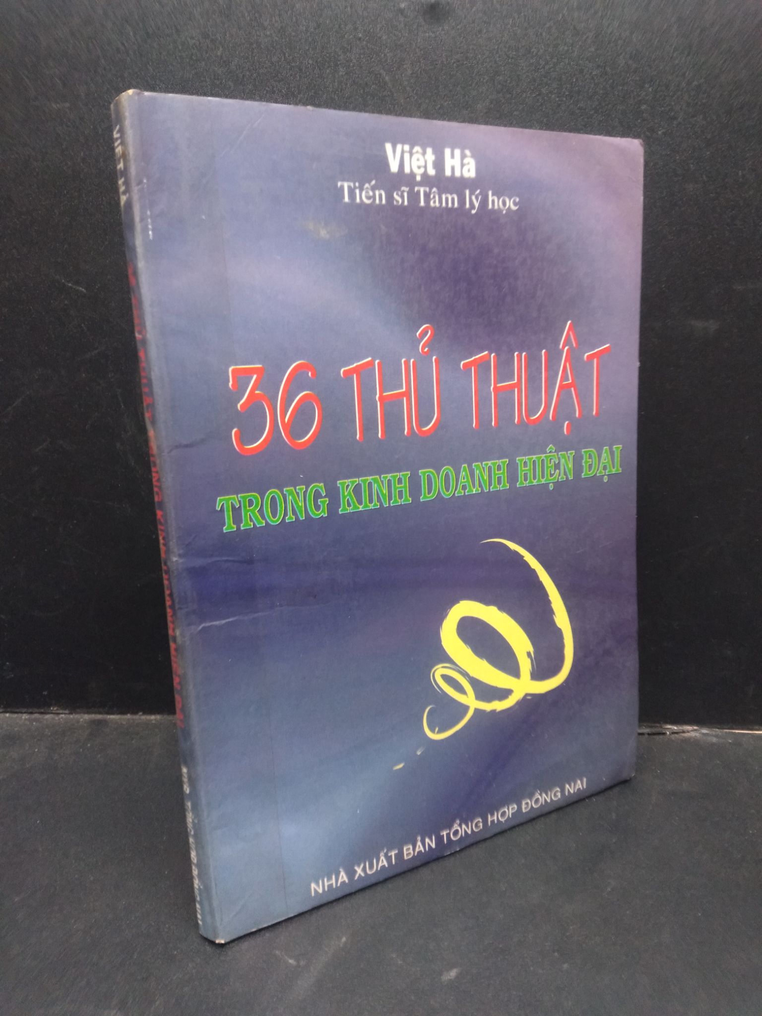 36 Thủ Thuật Trong Kinh Doanh Hiện Đại Việt Hà mới 80% ố nhẹ 2000 HCM1304 kinh doanh