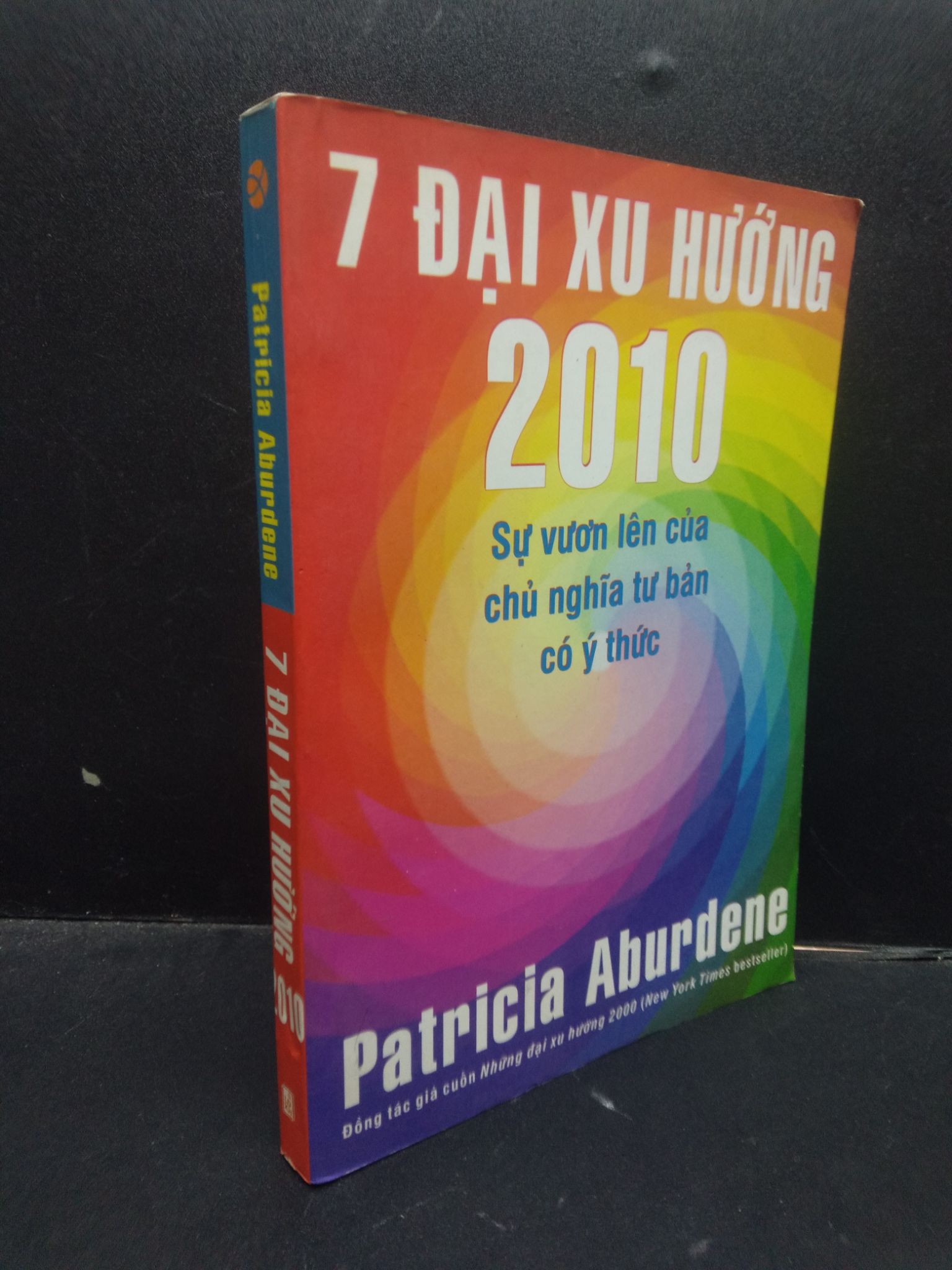 7 Đại xu hướng 2010 Patricia Aburdene 2009 mới 80% bẩn nhẹ HCM1504 kỹ năng