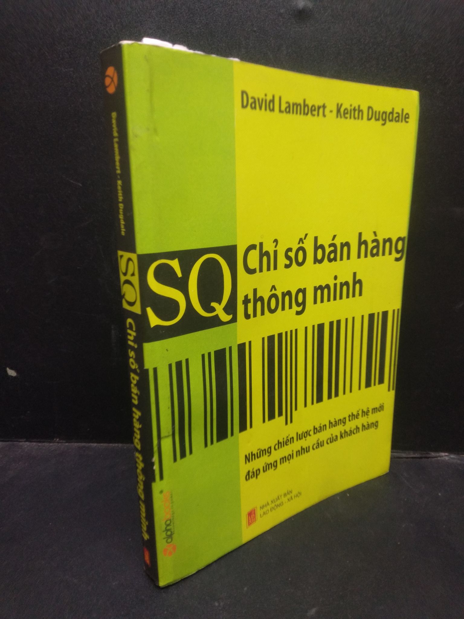 SQ Chỉ số bán hàng thông minh David Lambert - Keith Dugdale 2009 mới 80% ố bẩn HCM2504 kỹ năng bán hàng