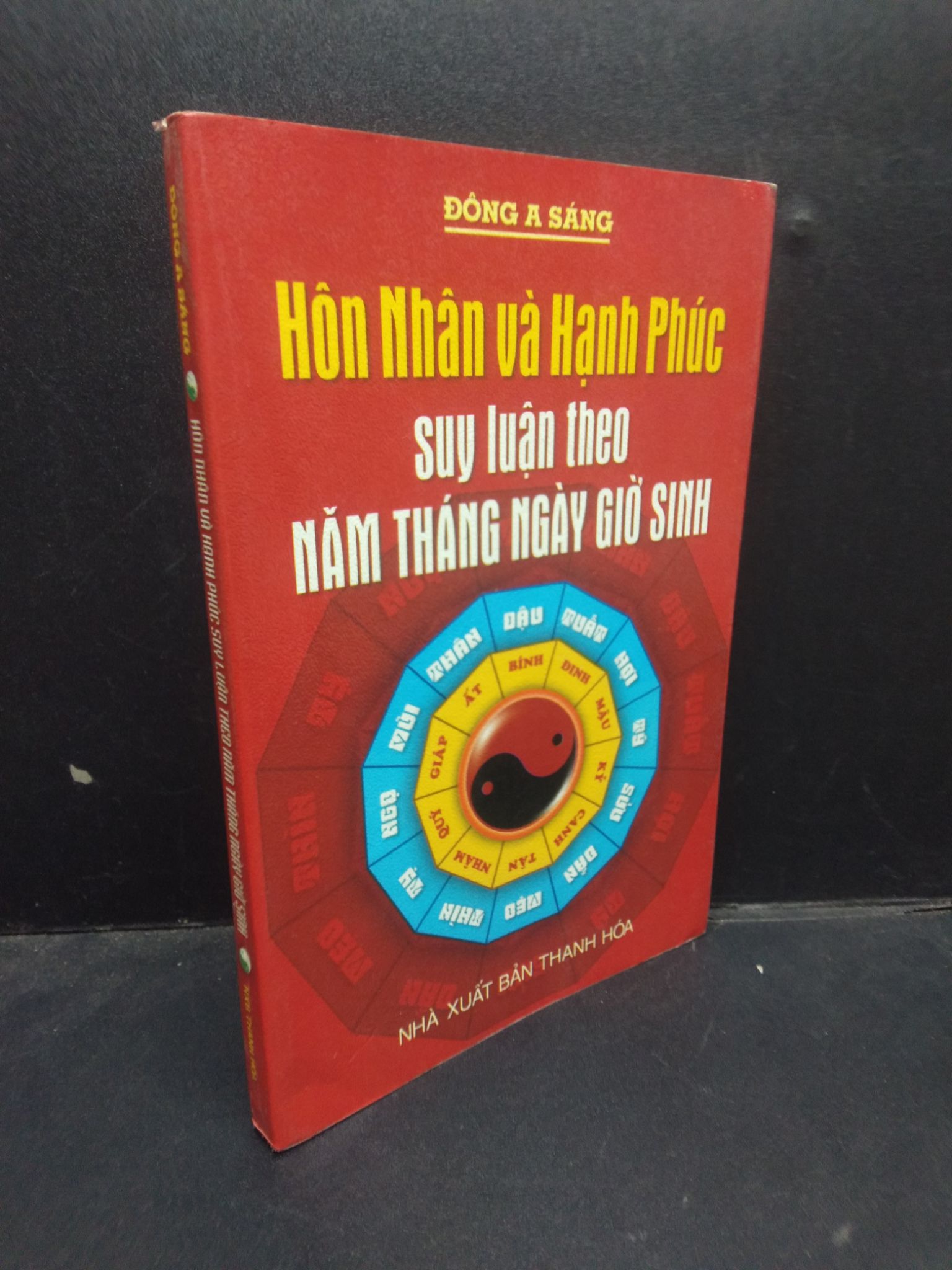 Hôn nhân và hạnh phúc suy luận theo năm tháng ngày giờ sinh 2007 mới 80% ố HCM2504 phong thủy