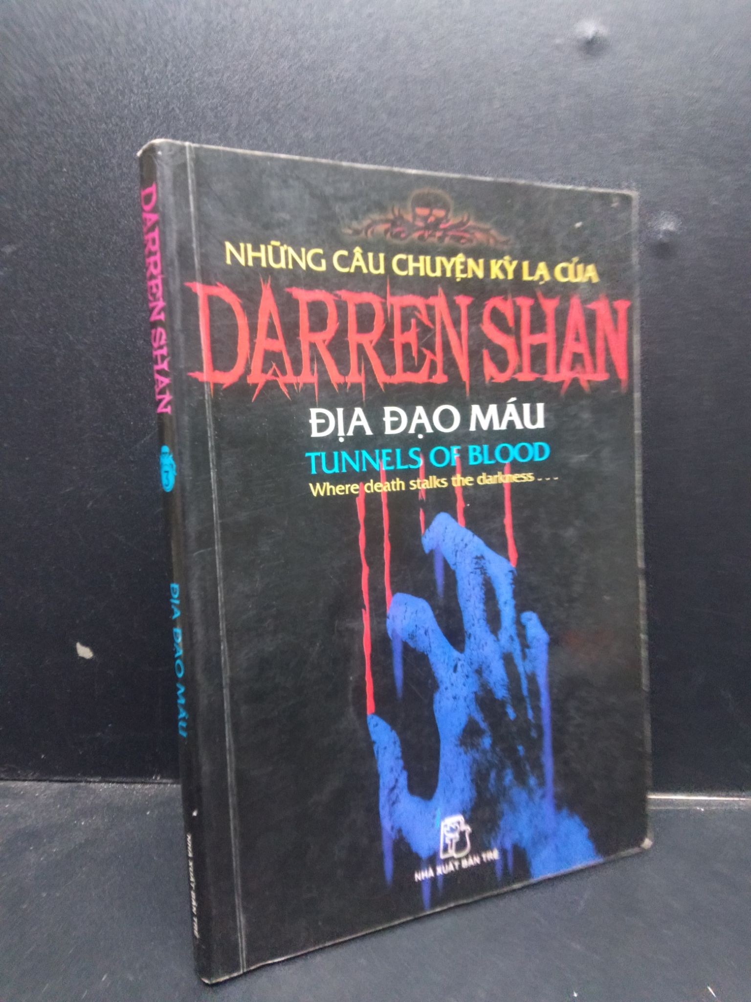 Địa đạo máu 3 - Darren Shan 2006 mới 70% ố vàng HCM2404 văn học