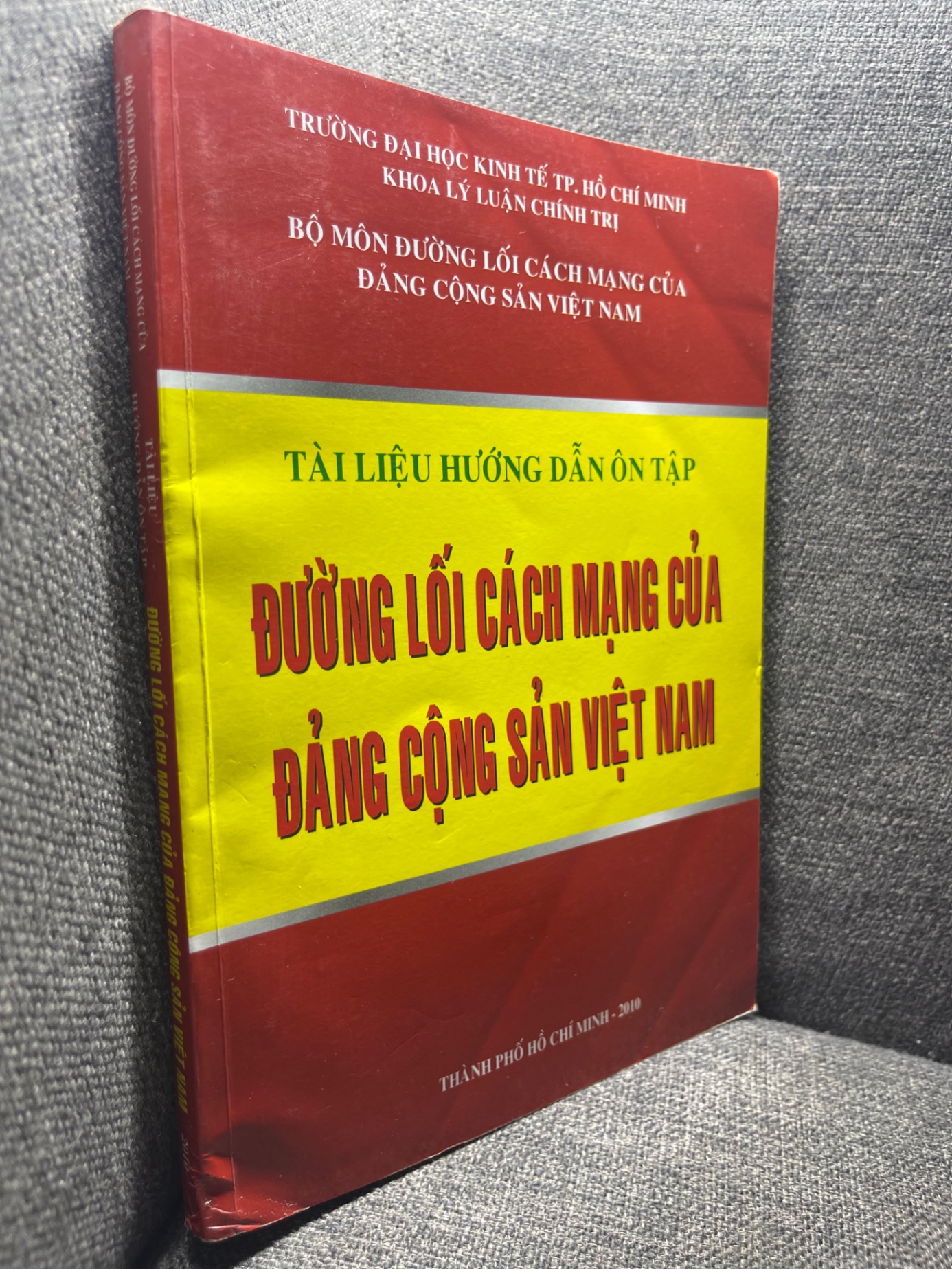 Tài liệu hướng dẫn ôn tập Đường lối cách mạng của Đảng cộng sản Việt Nam 2010 mới 80% bẩn viền HPB0205