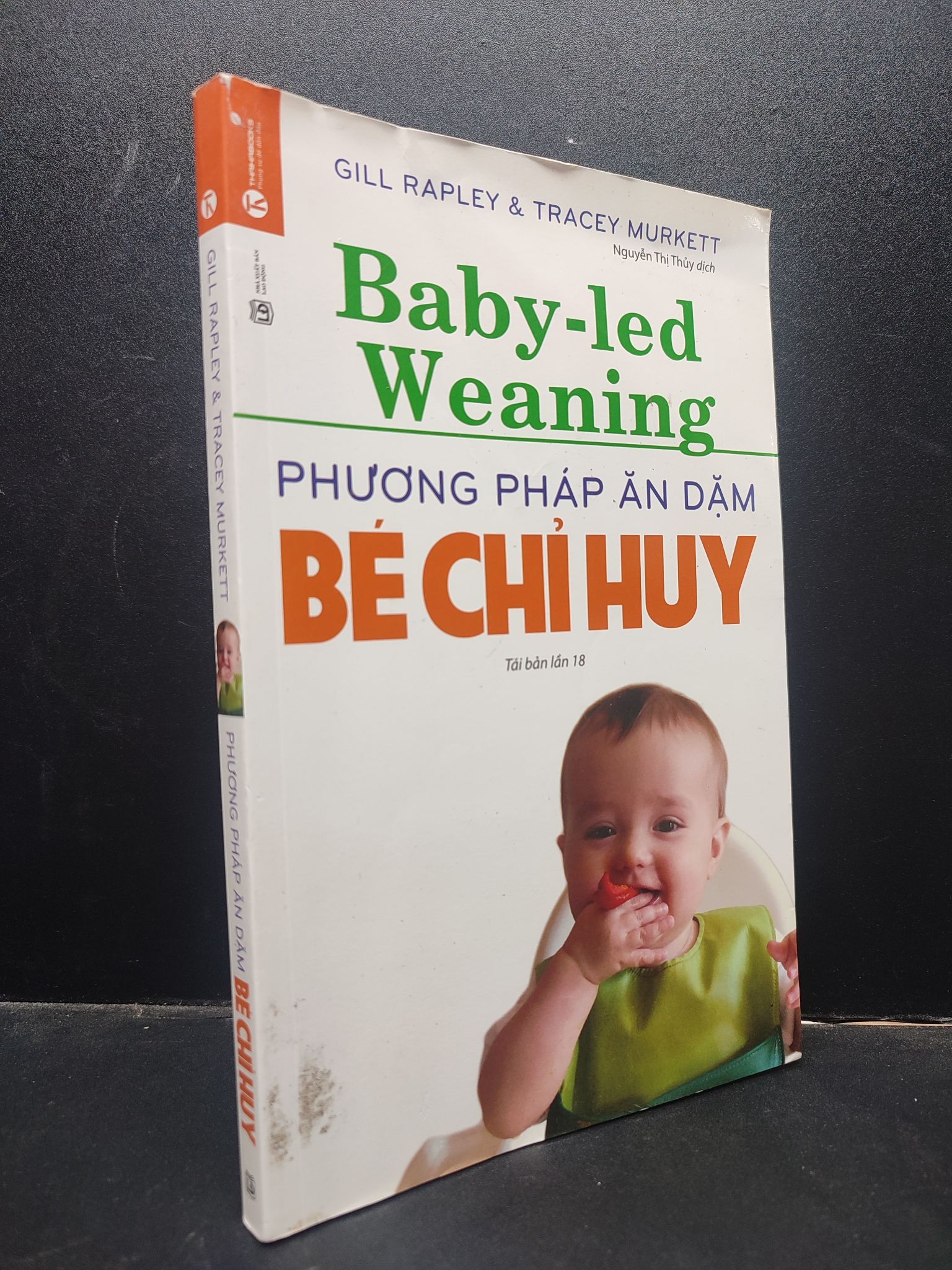 Phương pháp ăn dặm bé chỉ huy Gill Rapley và Tracey Murkett 2020 mới 70% rách gáy bẩn bìa HCM2704 nuôi dạy con